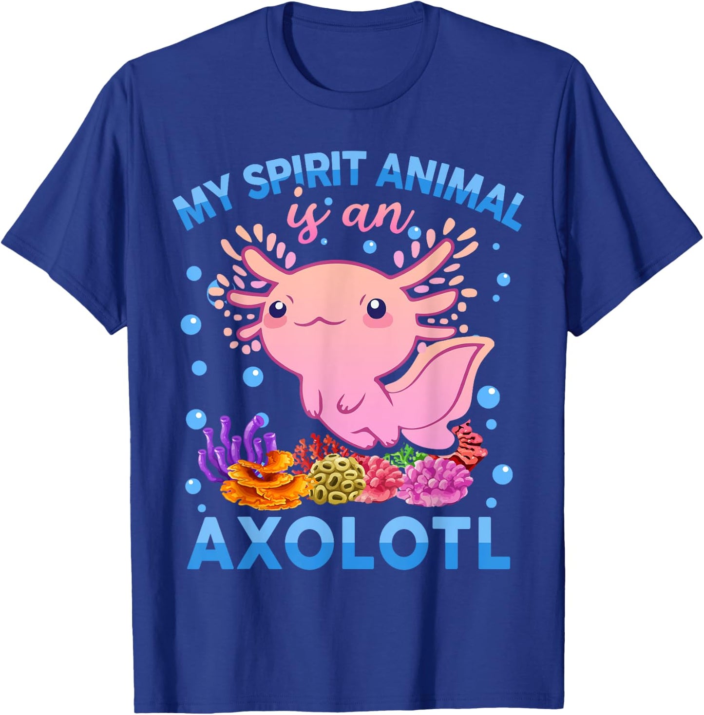 Axolotl-Shirt My Spirit Animal Is Axolotl Cute Boy Girl Kids T-Shirt - T-Shirt | Royal