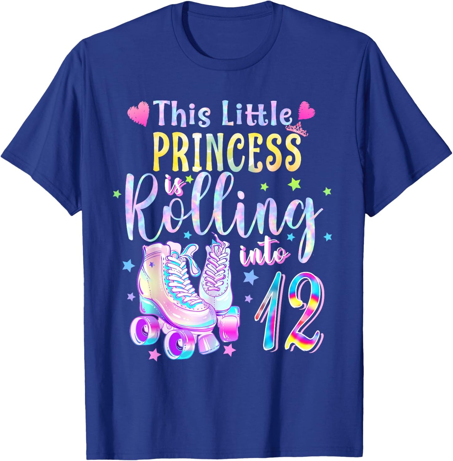 This Little Princess Rolling Into 12 12th Birthday Skate T-Shirt - T-Shirt | Royal
