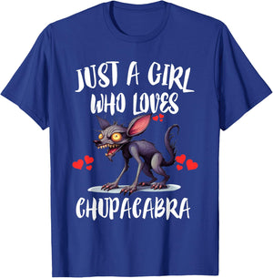 Just A Girl Who Loves Chupacabra Monster T-Shirt - T-Shirt | Royal