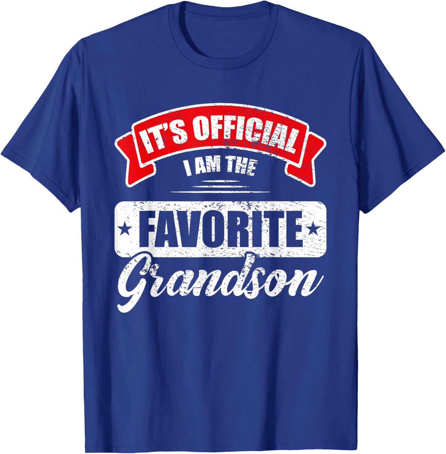 It's Official I'm The Favorite Grandson Funny Sayings T-Shirt - T-Shirt | Royal