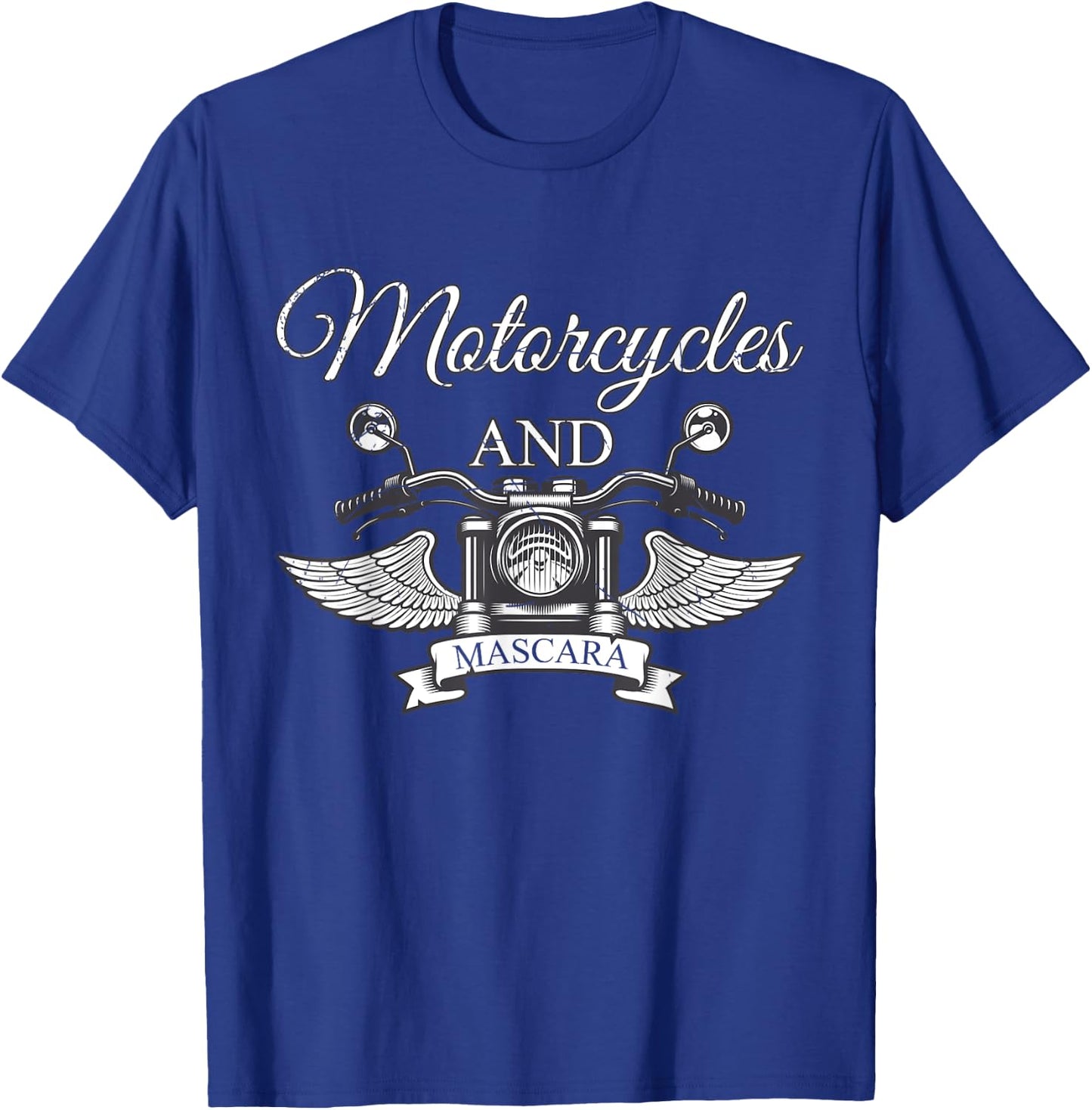 Funny Makeup Motorcycle Riding Women Gift Mascara Biker T-Shirt - T-Shirt | Royal