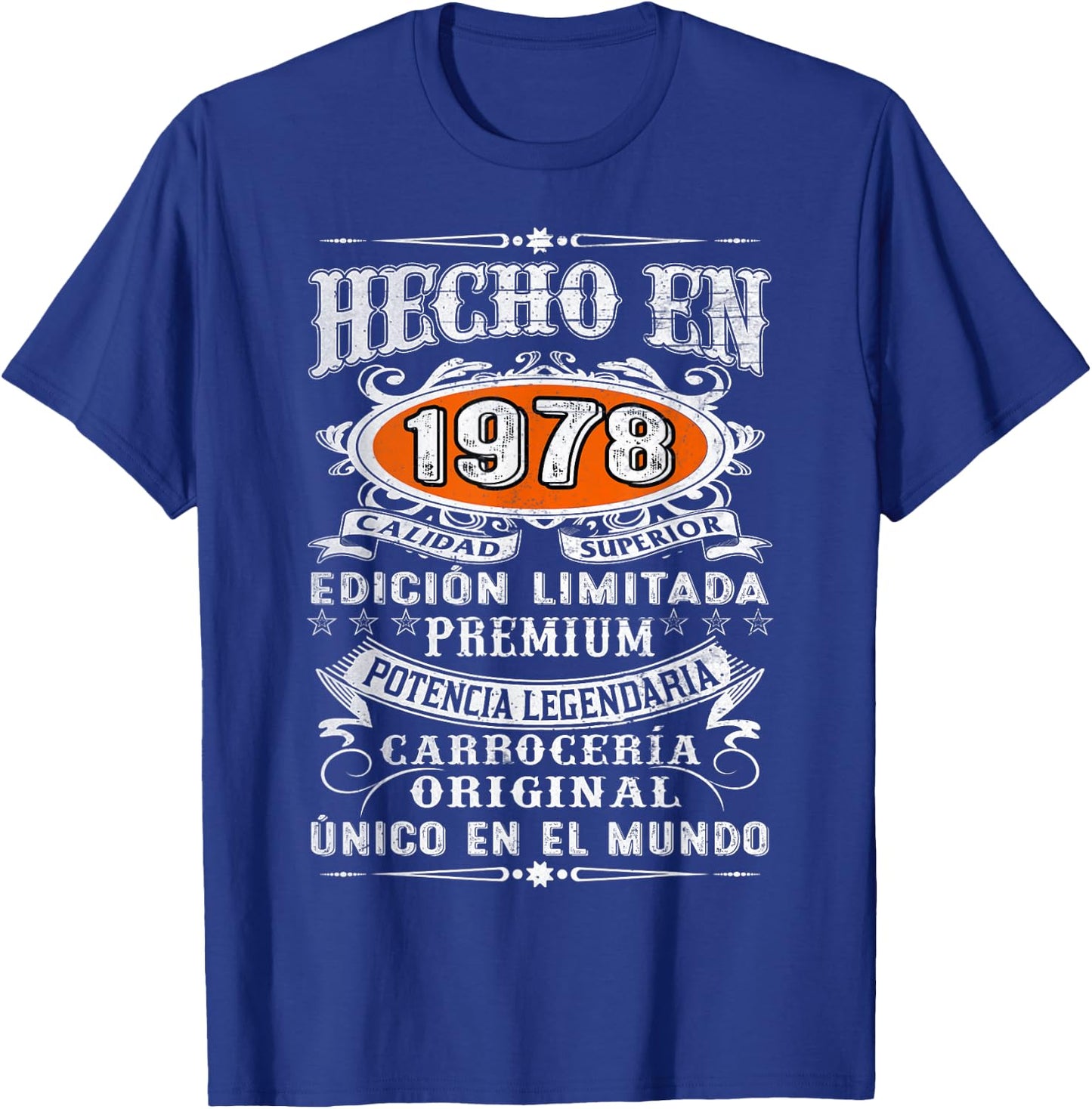 46th Birthday Spanish Made In 1978 Cumpleaños Español T-Shirt - T-Shirt | Royal