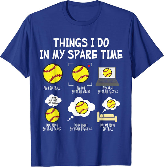 Softball Things I Do in My Spare Time T-Shirt - T-Shirt | Royal