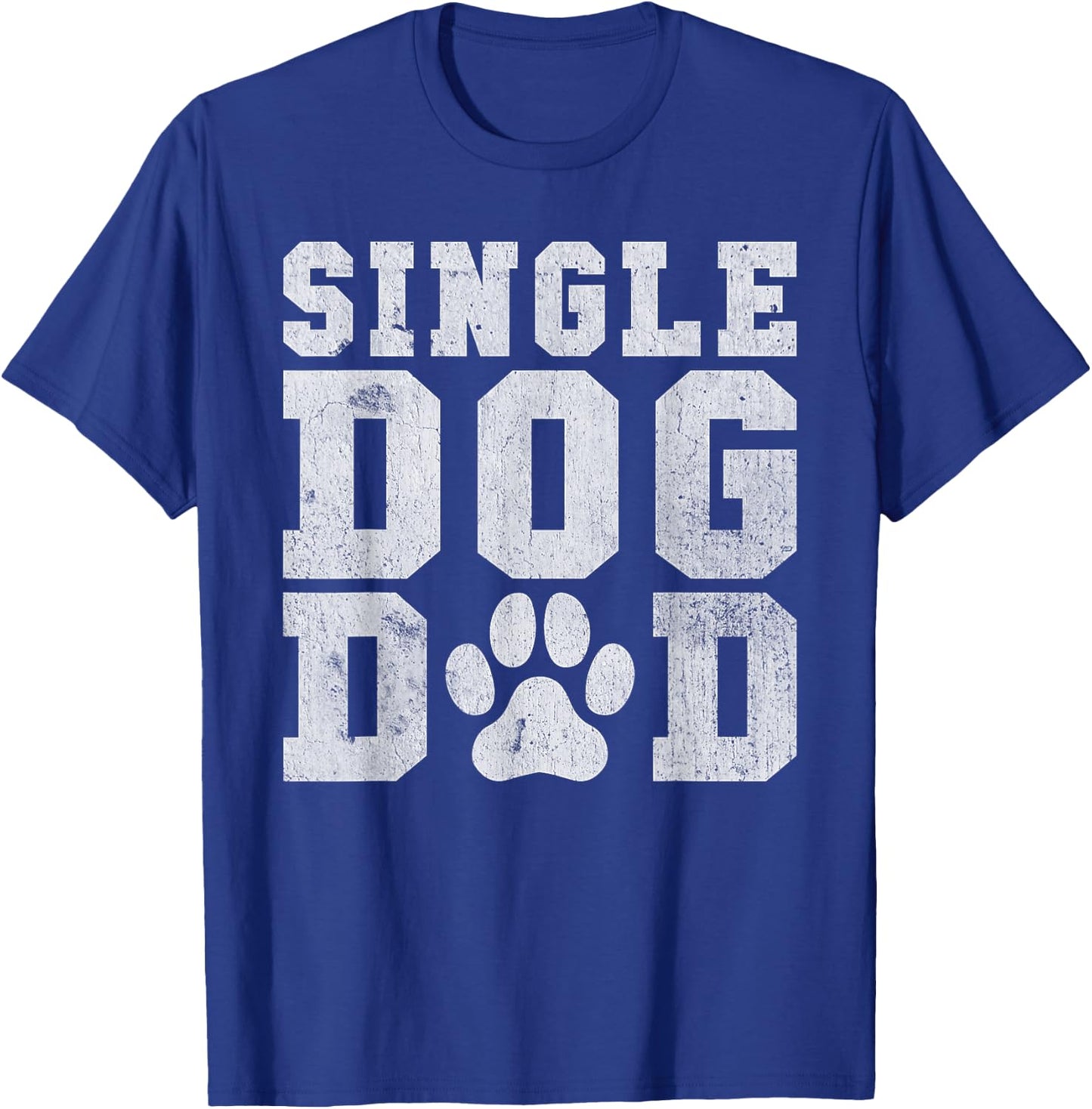Single Dog Dad T-Shirt - T-Shirt | Royal