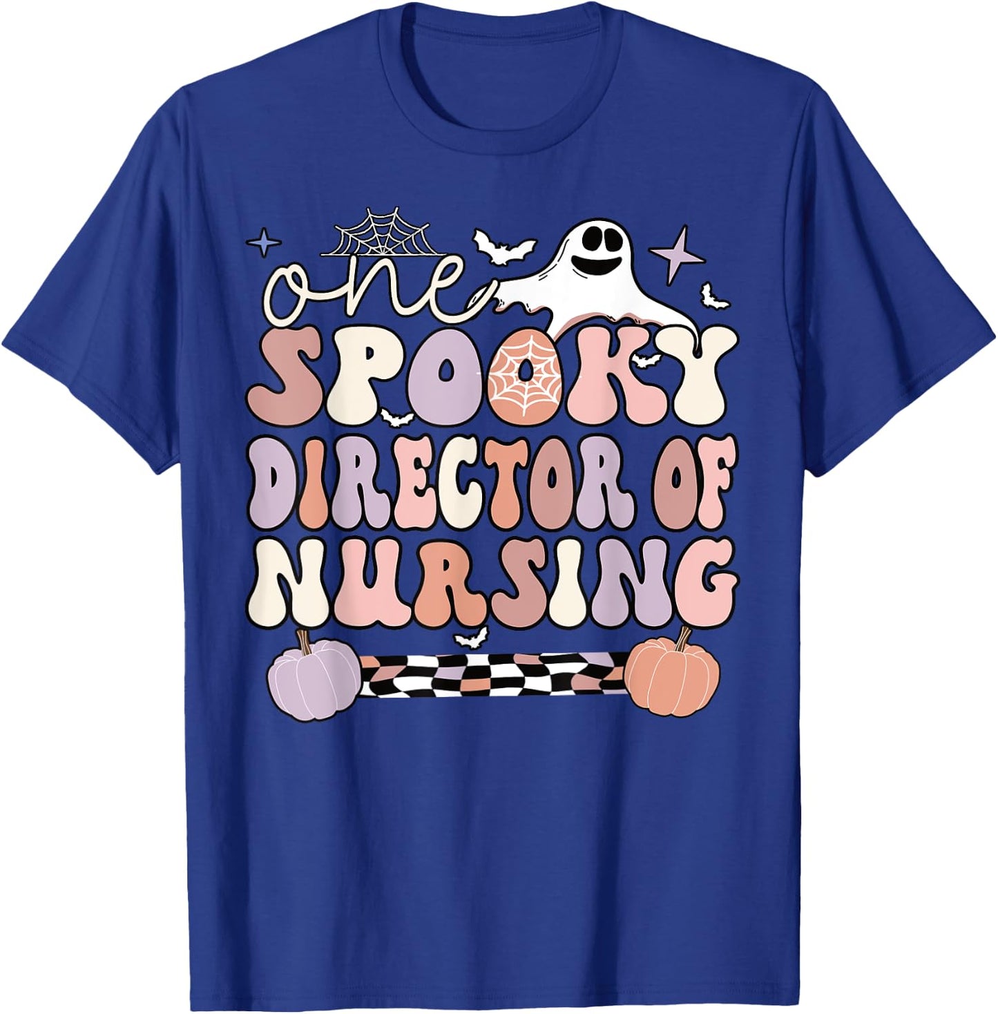 Spooky Director Of Nursing Halloween Director Nurse T-Shirt - T-Shirt | Royal