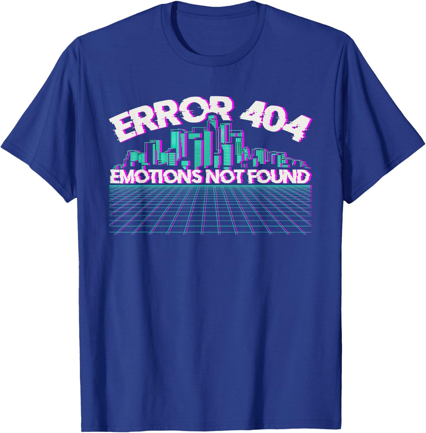 Error 404 Emotions Not Found Skyline Vaporwave T-Shirt - T-Shirt | Royal