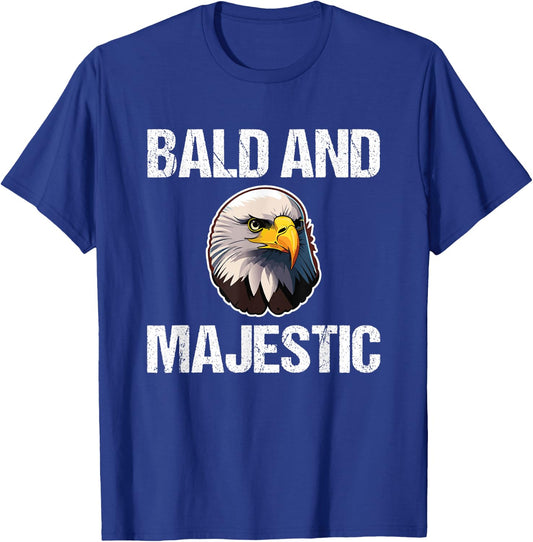 Bald & Majestic - Funny Bald Eagle Dad Husband Grandpa Bald T-Shirt - T-Shirt | Royal