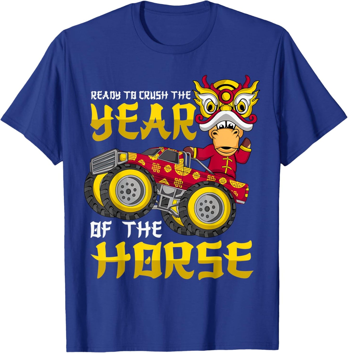 Ready To Crush Chinese Year Horse 2026 Monster Truck Boys T-Shirt - T-Shirt | Royal