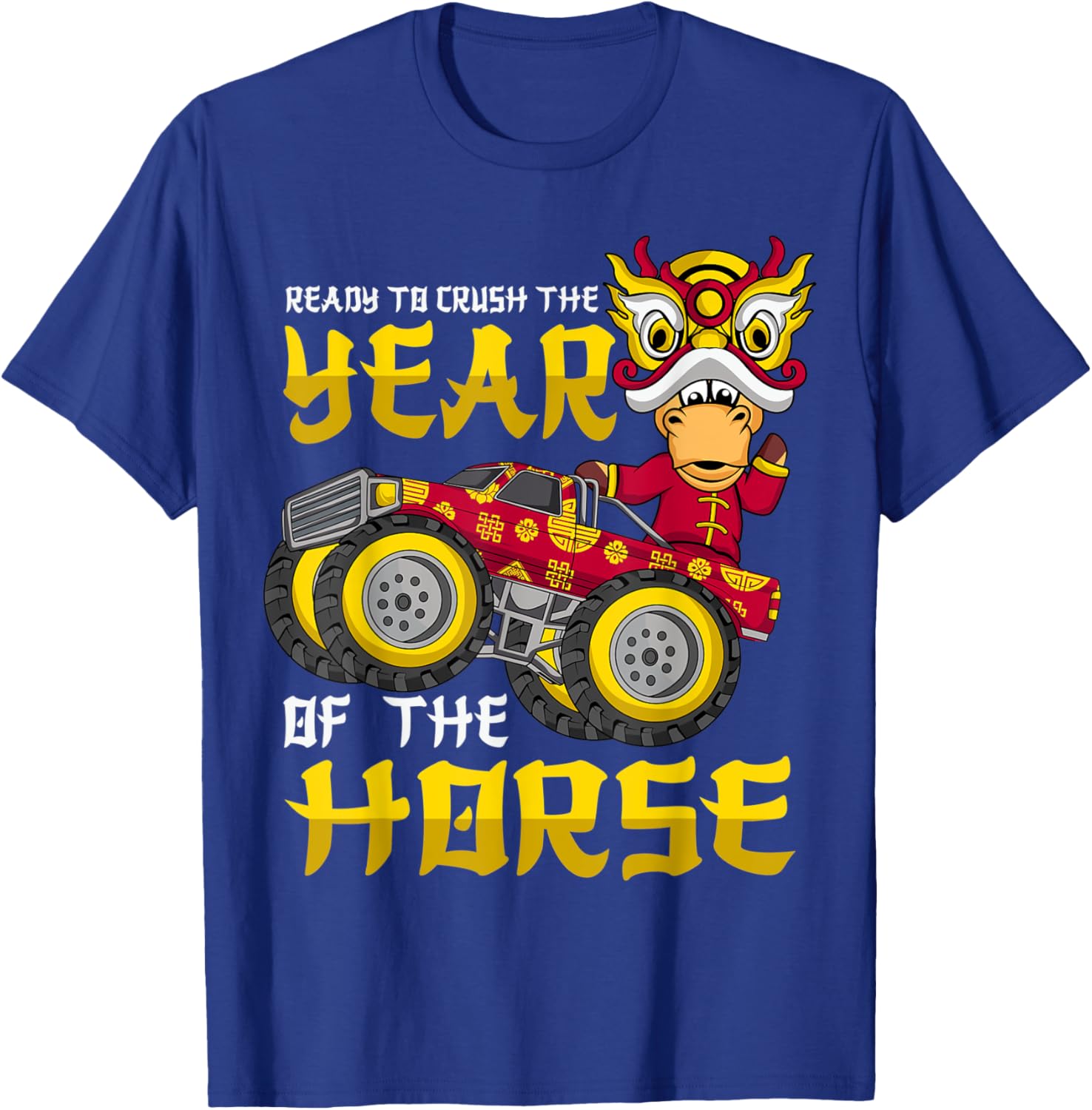 Ready To Crush Chinese Year Horse 2026 Monster Truck Boys T-Shirt - T-Shirt | Royal