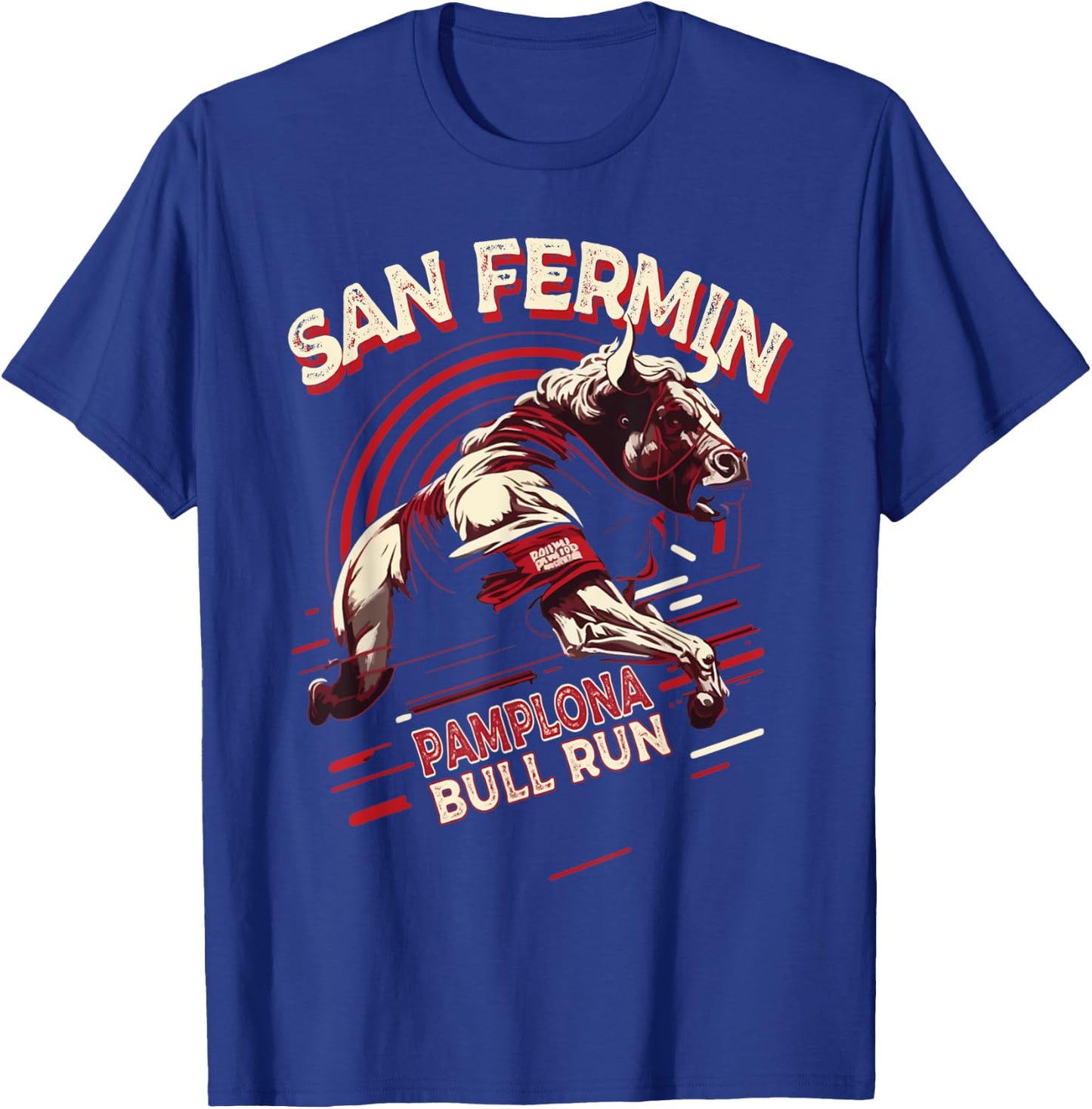 San Fermin Pamplona Bull Run Spain | Bull Fighting Festival T-Shirt - T-Shirt | Royal