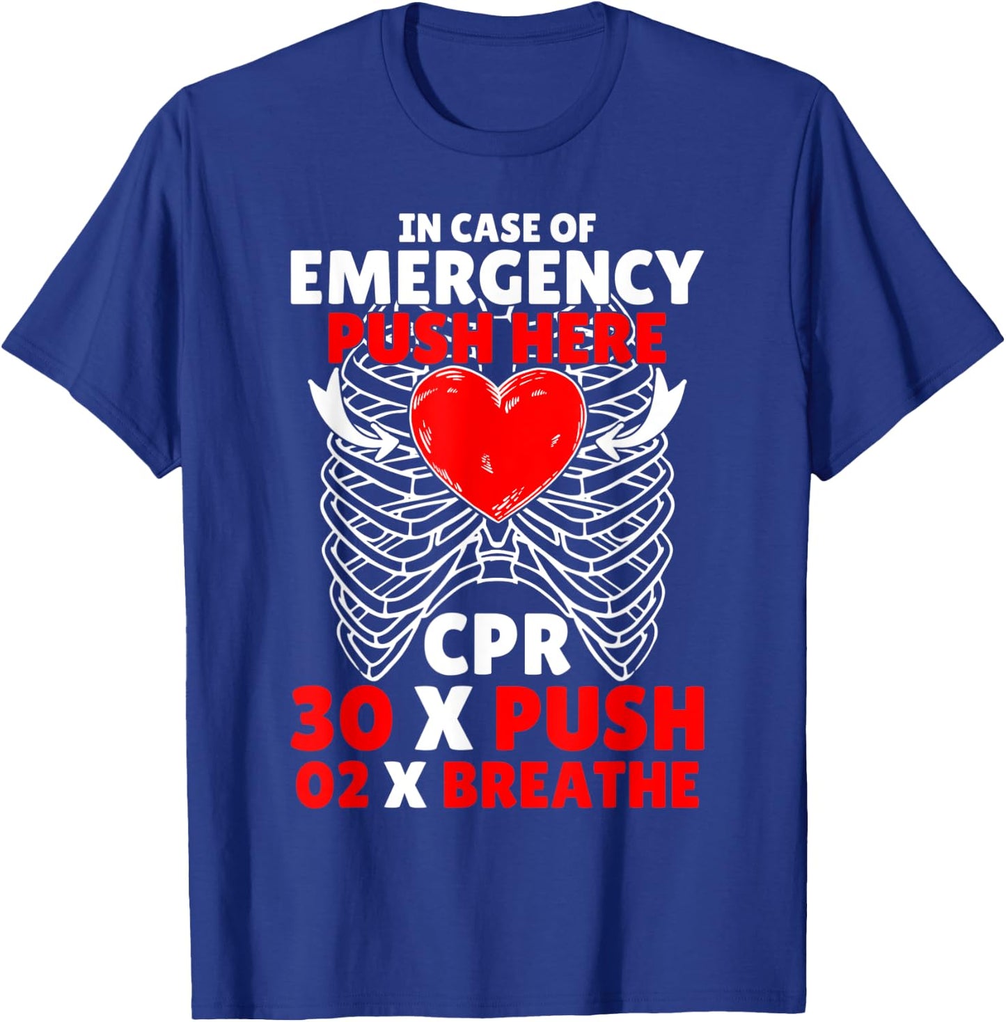 Funny CPR Instructor First Aid for Nurses CPR Instructor T-Shirt - T-Shirt | Royal