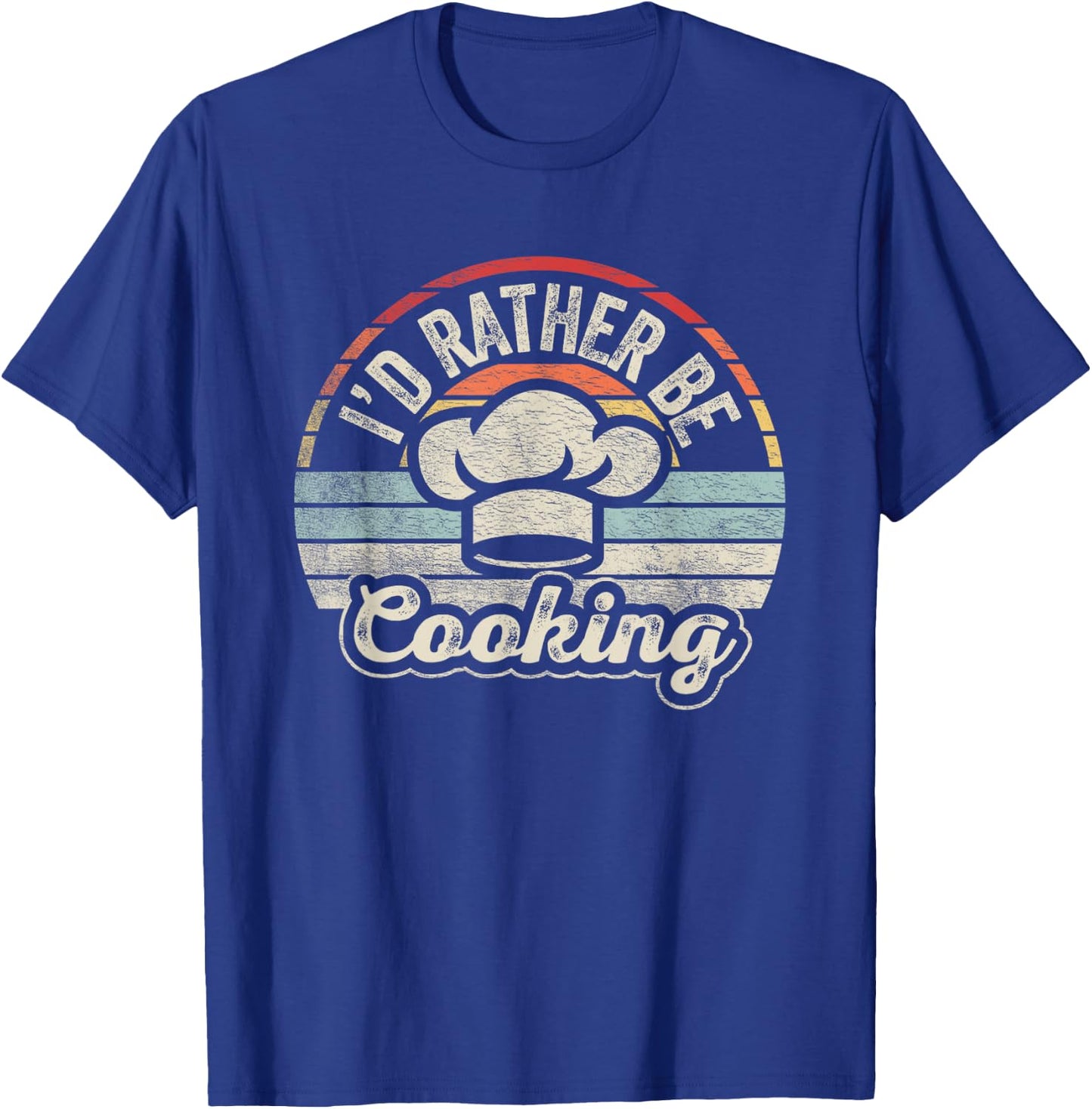Nice 'n Cool Retro Vintage I'd Rather Be Cooking Funny Chef Black Short Sleeve T-Shirt - T-Shirt | Royal