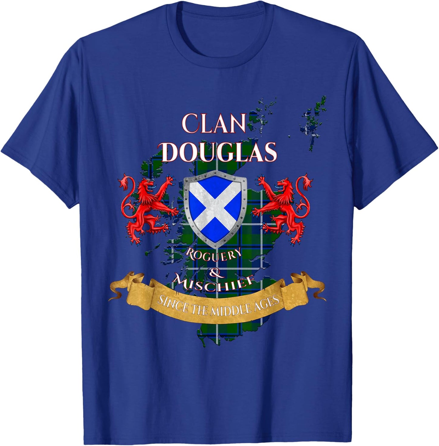Douglas Scottish Family Clan Middle Ages Mischief T-Shirt - T-Shirt | Royal