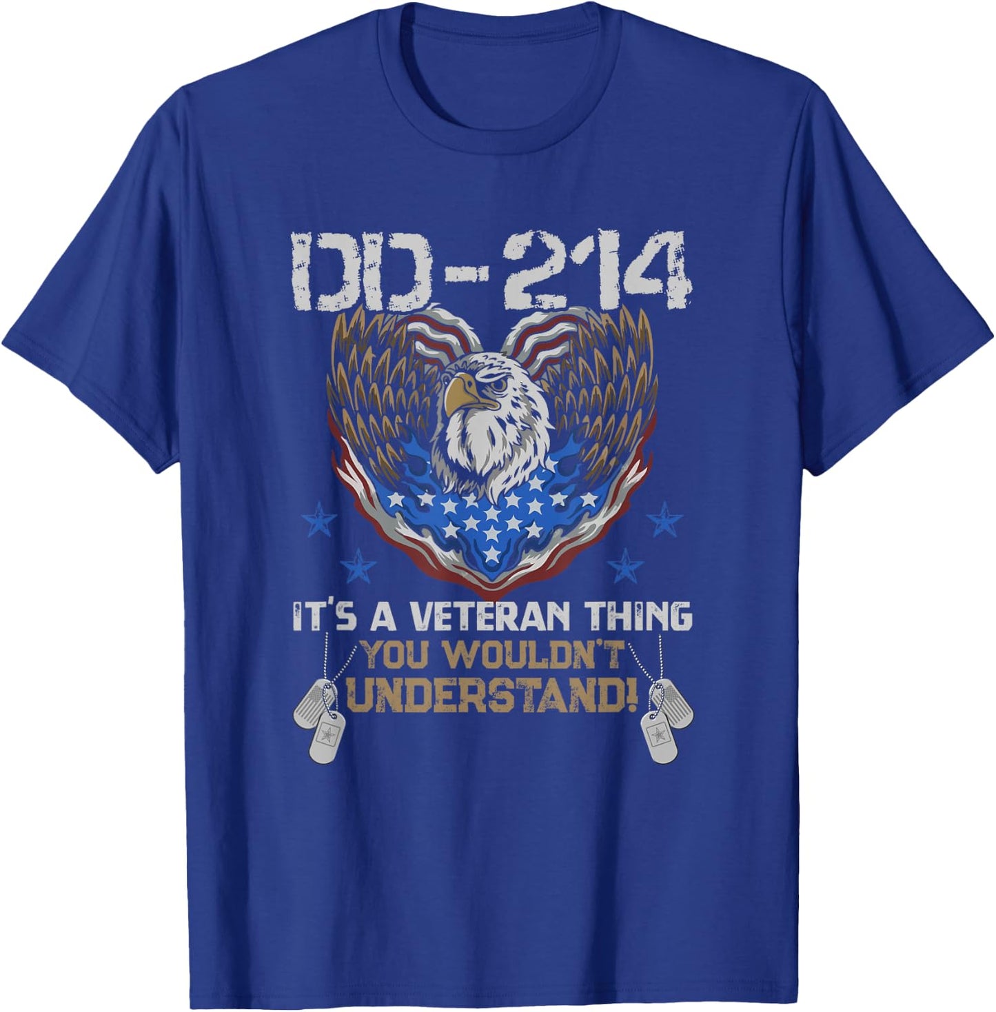 DD-214 It's A Veteran Thing You Wouldn't Understand T-Shirt - T-Shirt | Royal