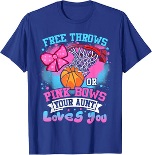 Free Throws or Pink Bows Aunt Loves You Gender Reveal T-Shirt - T-Shirt | Royal