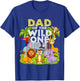 Dad Of The Wild One 1st Birthday Zoo Animal Safari Jungle T-Shirt - T-Shirt | Royal