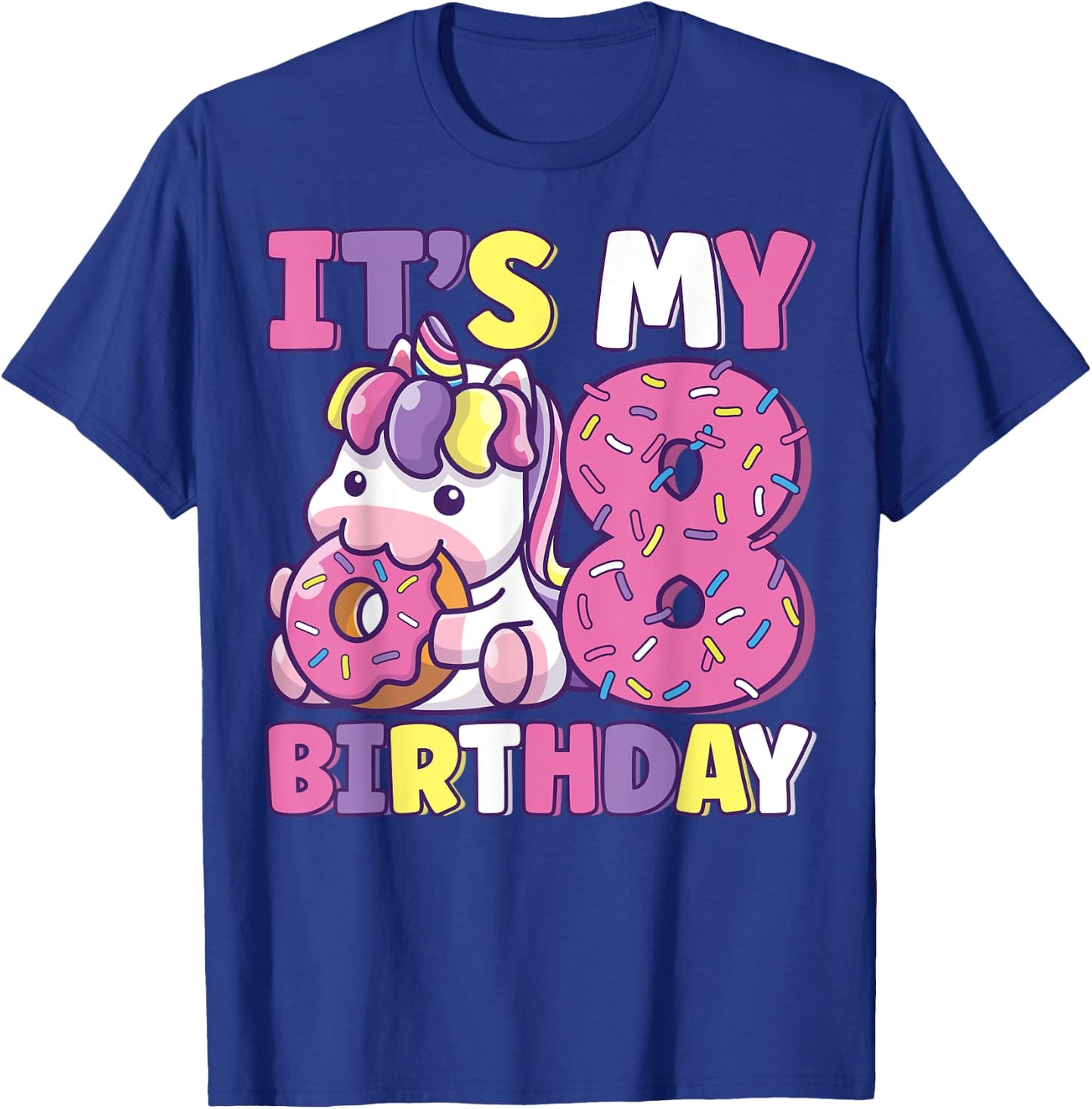 It's My 8th Birthday Party Cute Girls Donut Birthday Unicorn T-Shirt - T-Shirt | Royal
