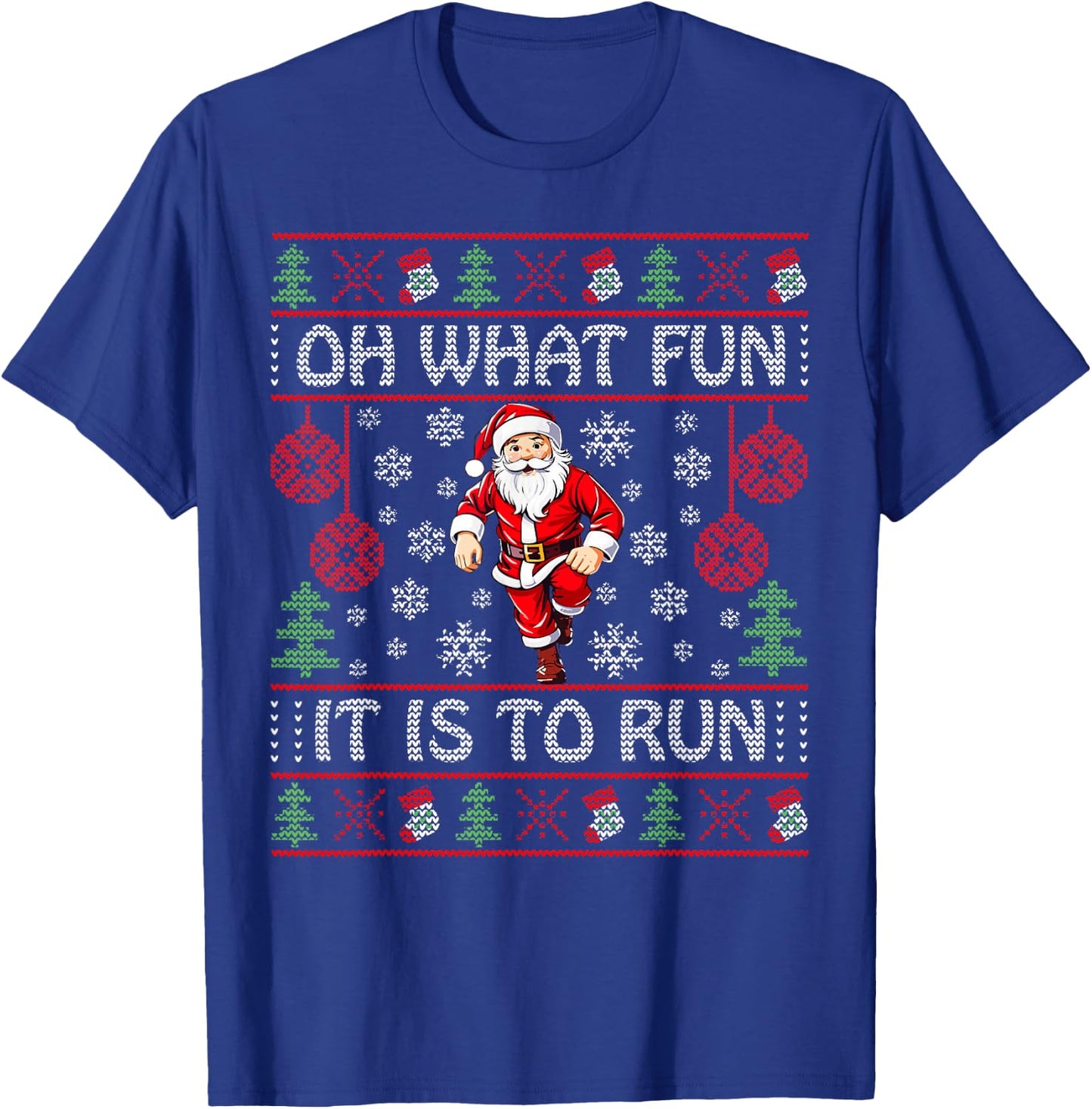 Oh What Fun It Is To Run Santa Claus Runner Funny Christmas T-Shirt - T-Shirt | Royal