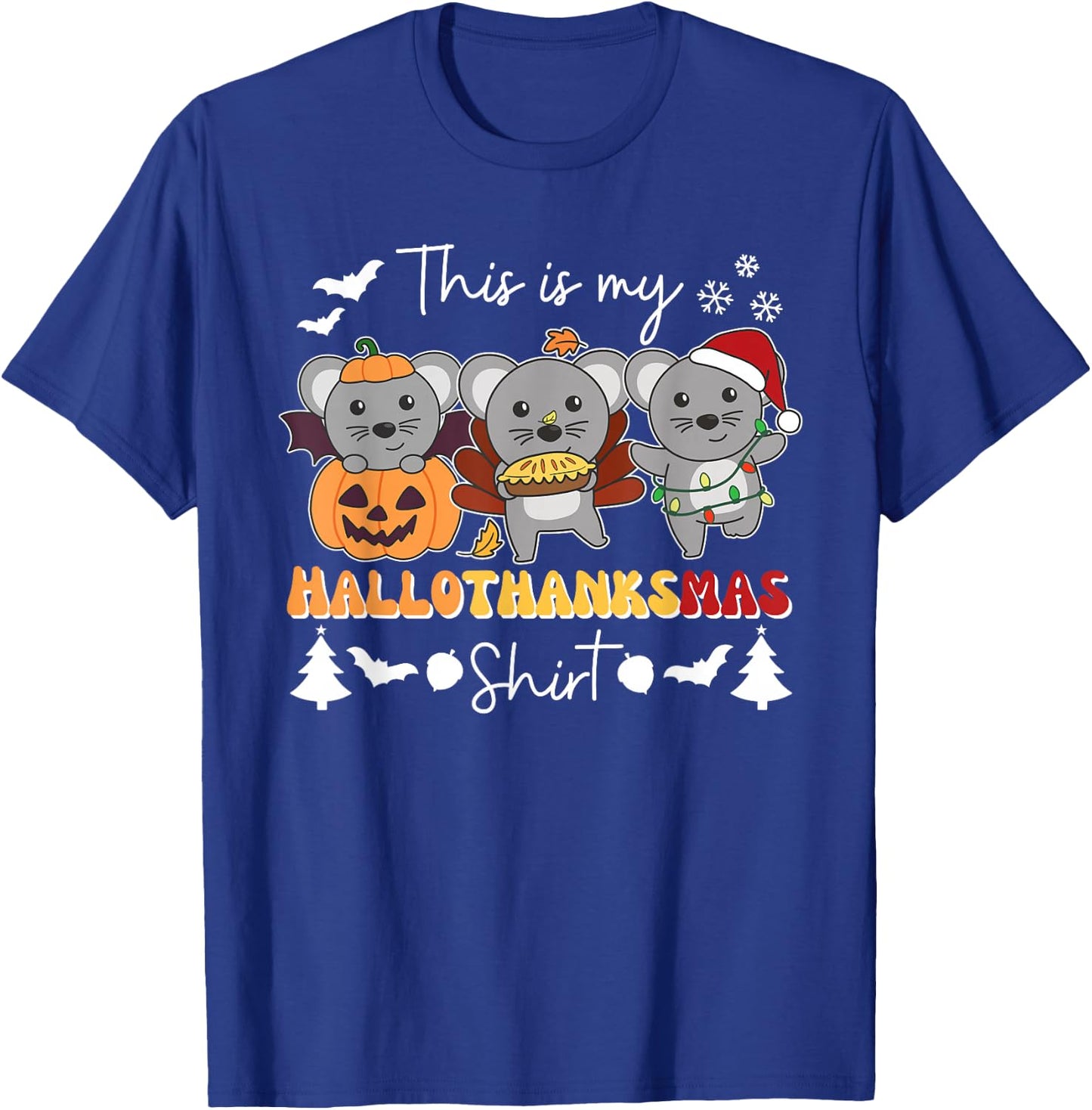 Mouse Christmas Halloween This Is My Hallothanksmas T-Shirt - T-Shirt | Royal