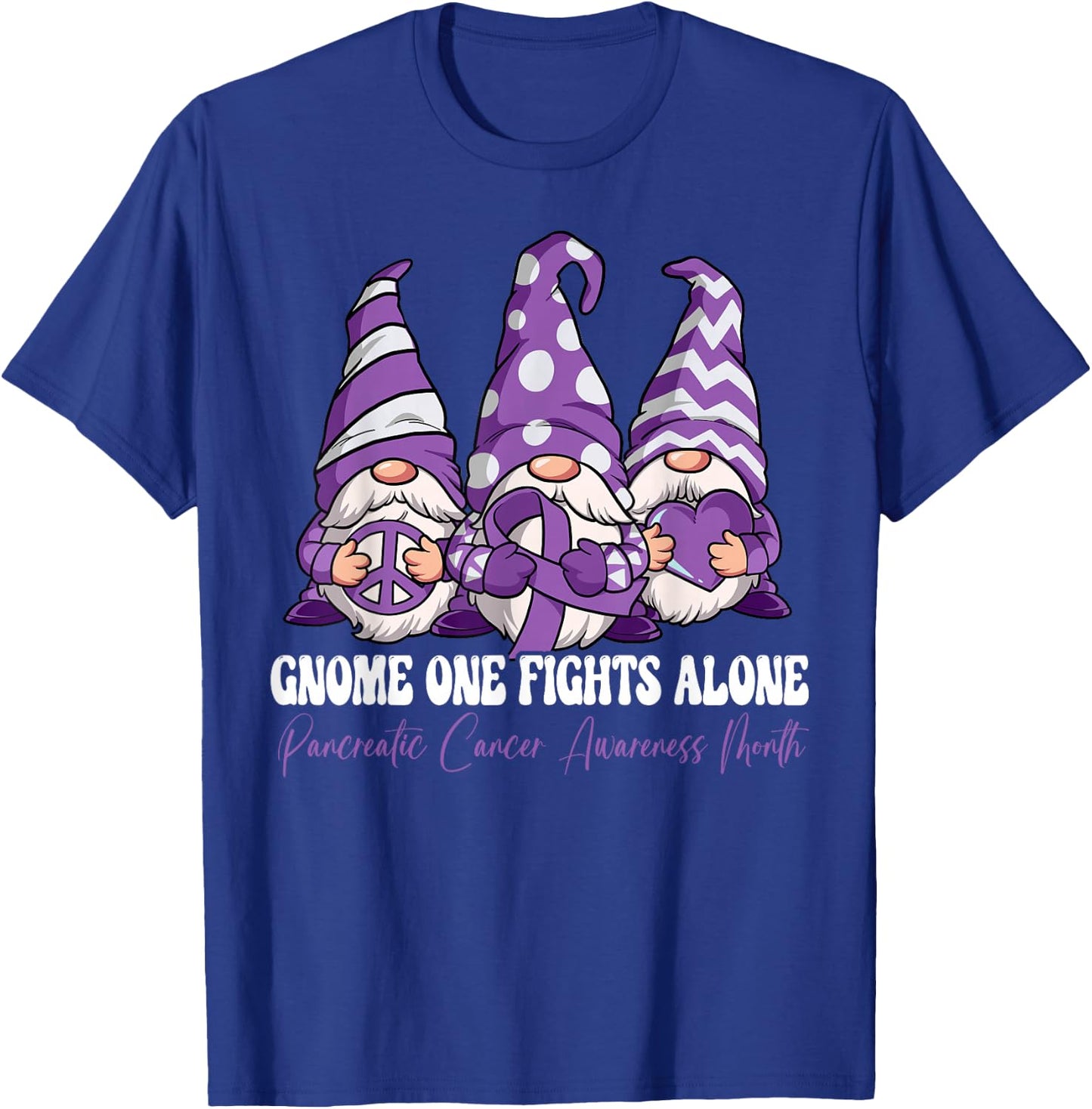 Gnome One Fights Alone Pancreatic Cancer Awareness Month T-Shirt - T-Shirt | Royal