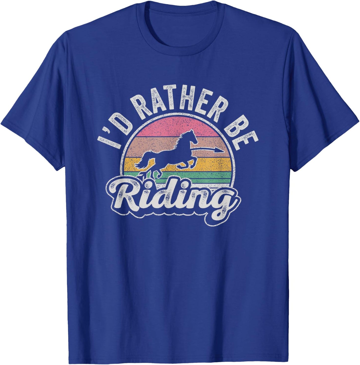 Horse Rider Retro I'd Rather Be Riding Horse Girl Kid Gift T-Shirt - T-Shirt | Royal
