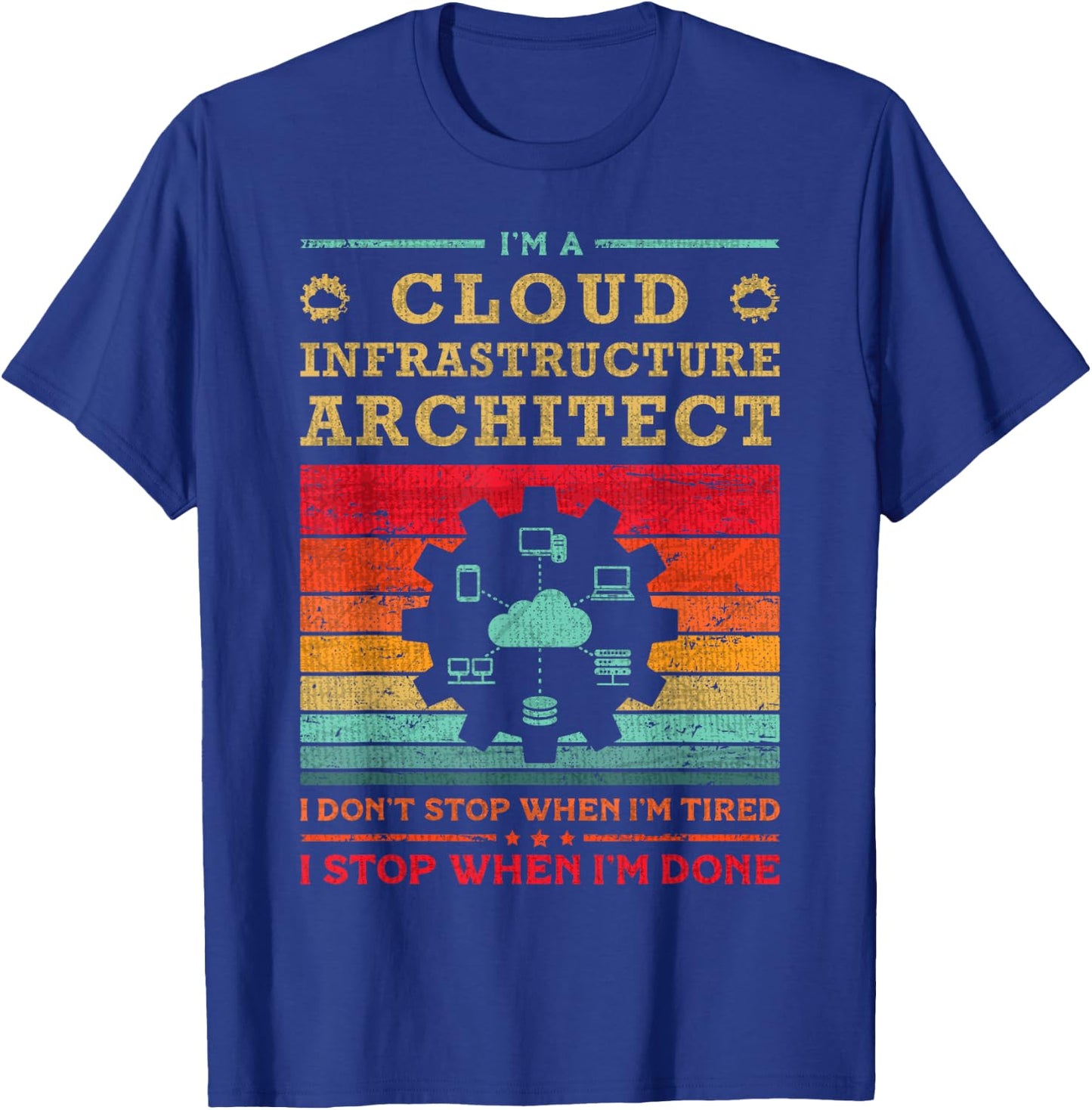 Cloud Specialist & Engineer Cloud Infrastructure Architect T-Shirt - T-Shirt | Royal