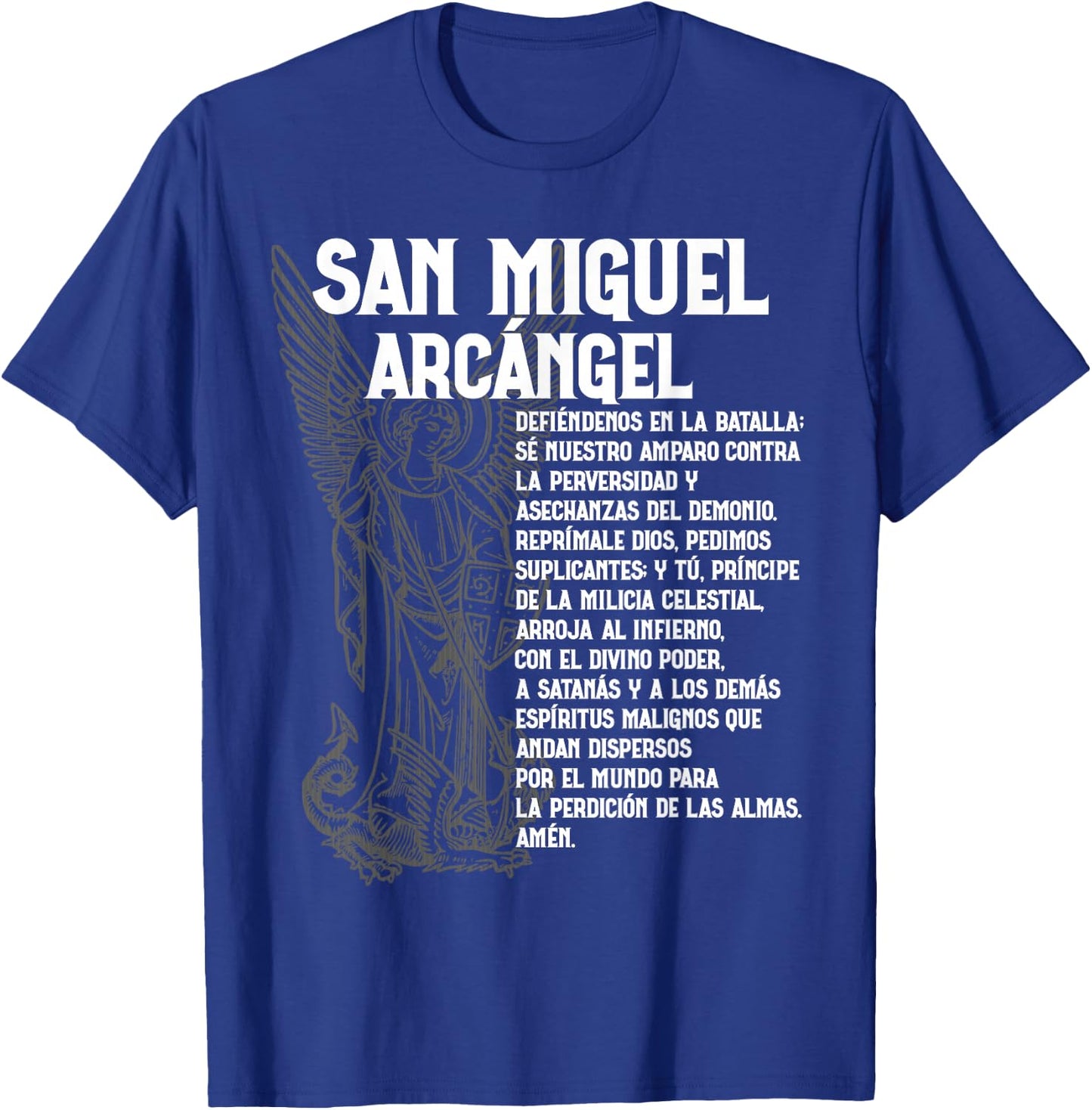 Miguel Arcangel Oracion San St Saint Michael Spanish Espanol T-Shirt - T-Shirt | Royal