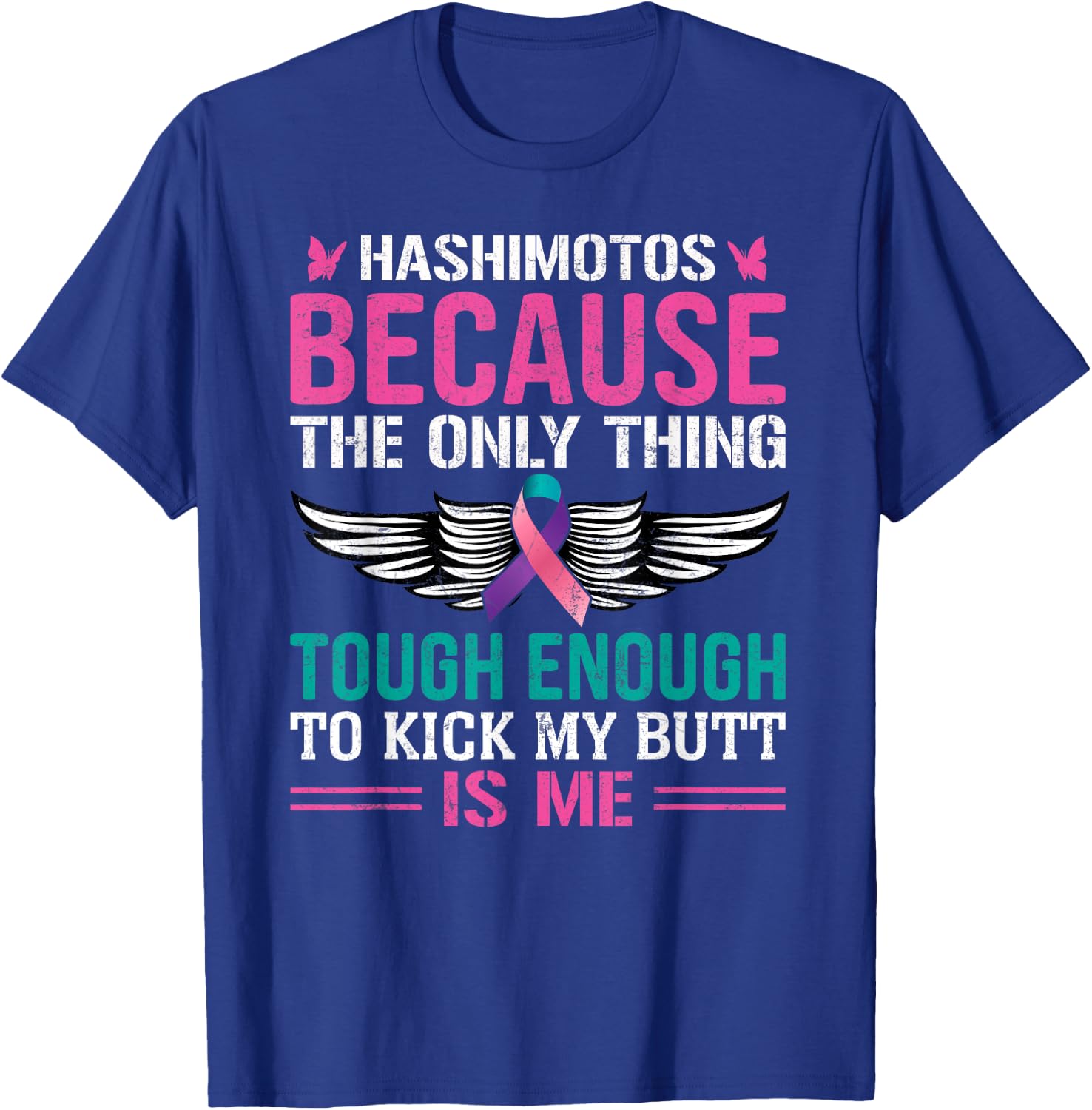 Thyroid Warrior Teal Pink Ribbon Hashimotos Cancer Awareness T-Shirt - T-Shirt | Royal