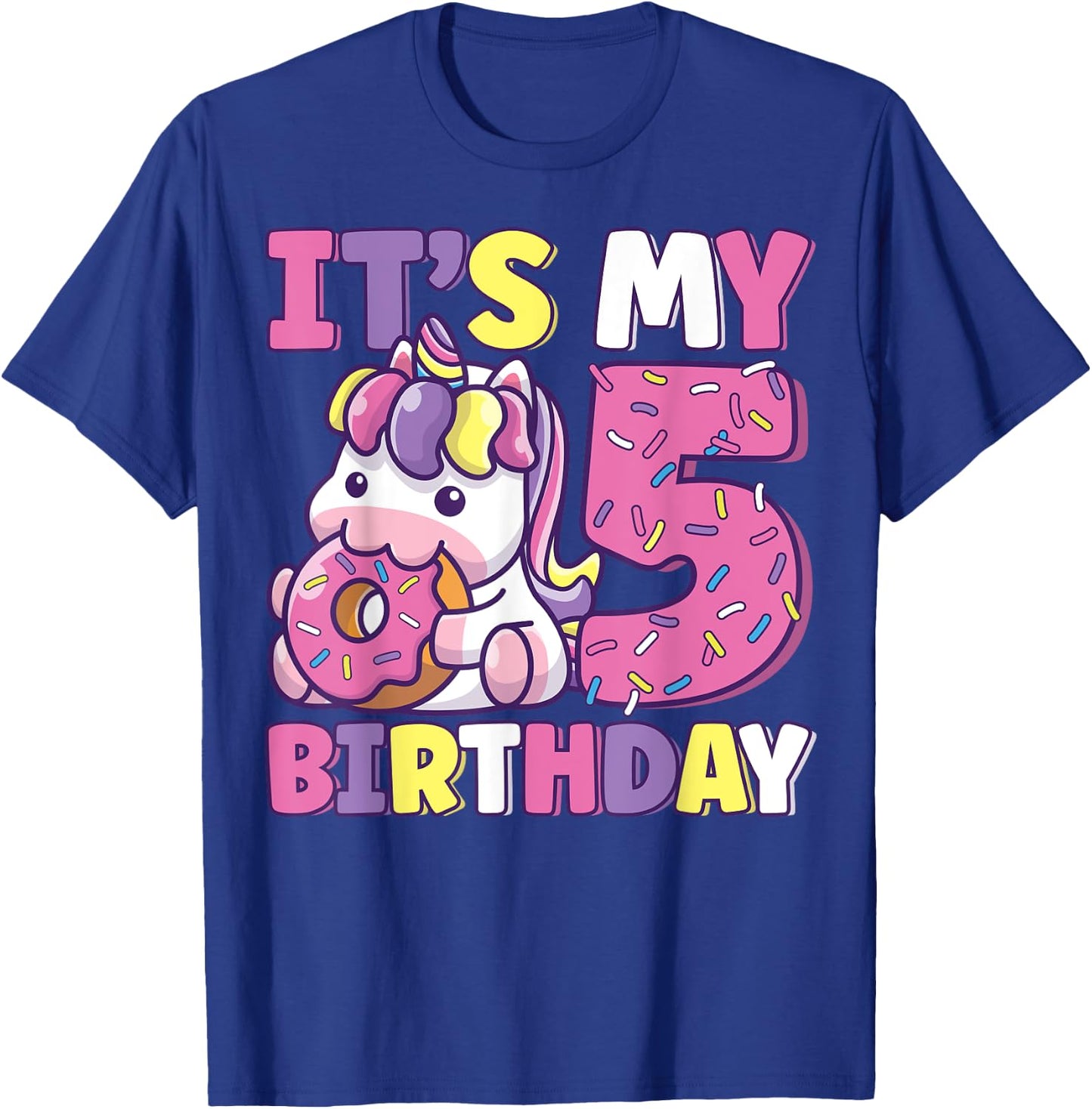 It's My 5th Birthday Party Cute Girls Donut Birthday Unicorn T-Shirt - T-Shirt | Royal