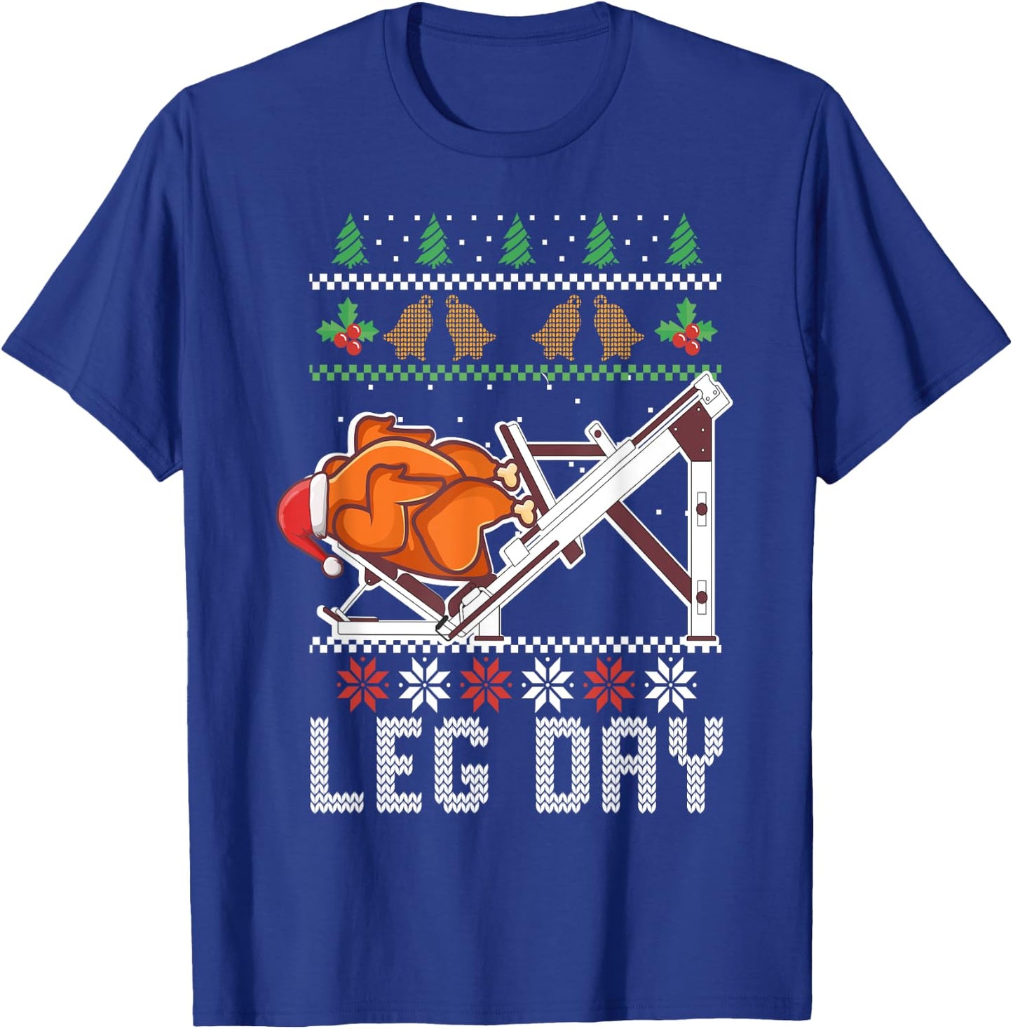 Ugly Christmas Sweater Dinner Workout leg day turkey T-Shirt - T-Shirt | Royal