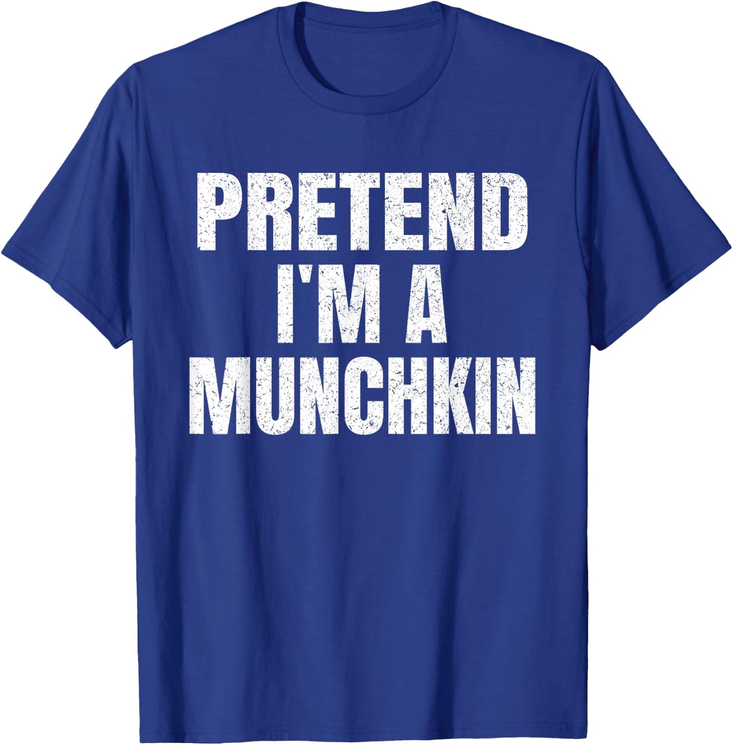 Pretend I'm A Munchkin Easy Halloween Family Group Costume T-Shirt - T-Shirt | Royal