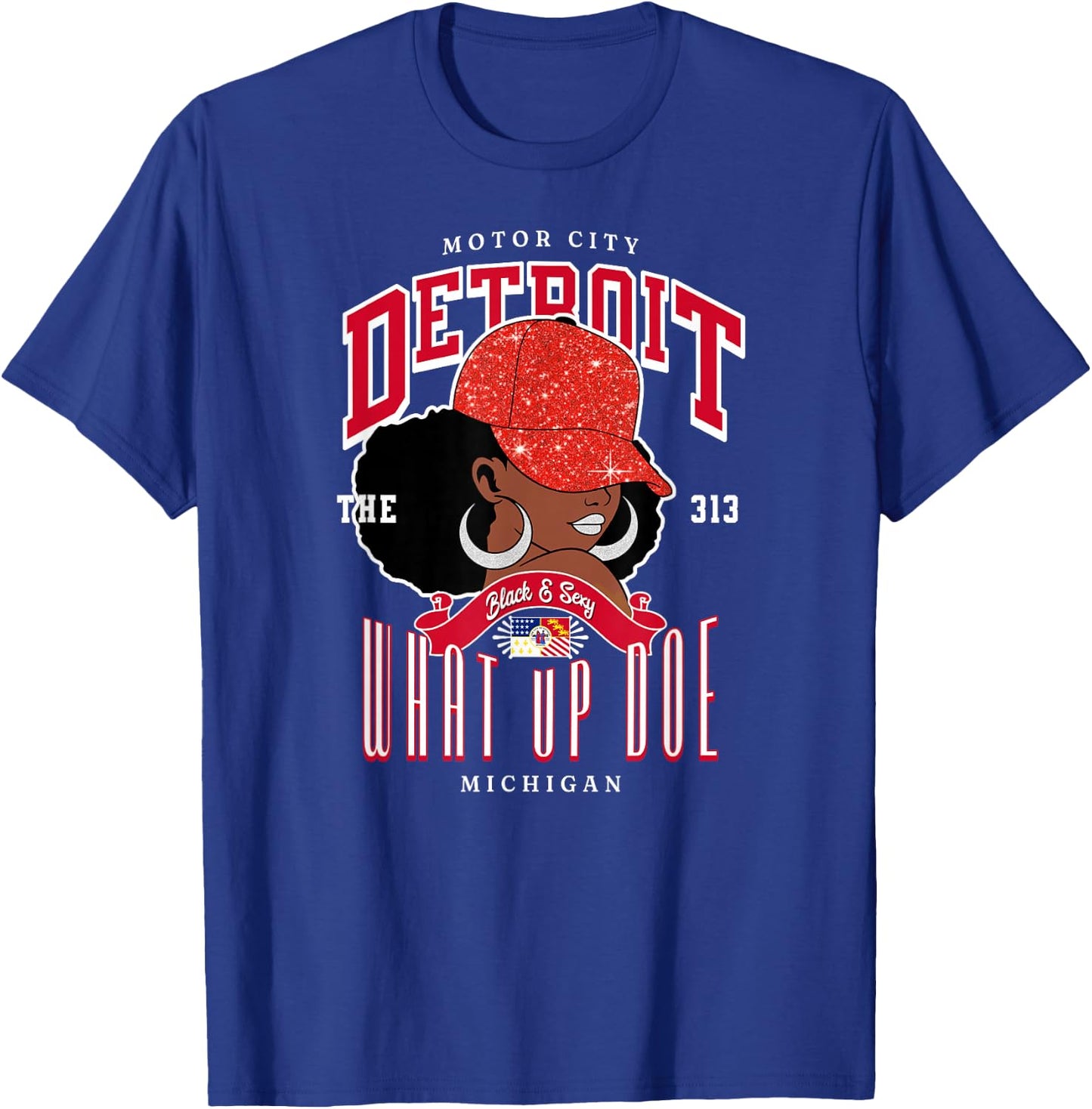 What Up Doe Detroit Afro Ladies 313 Area Code T-Shirt - T-Shirt | Royal