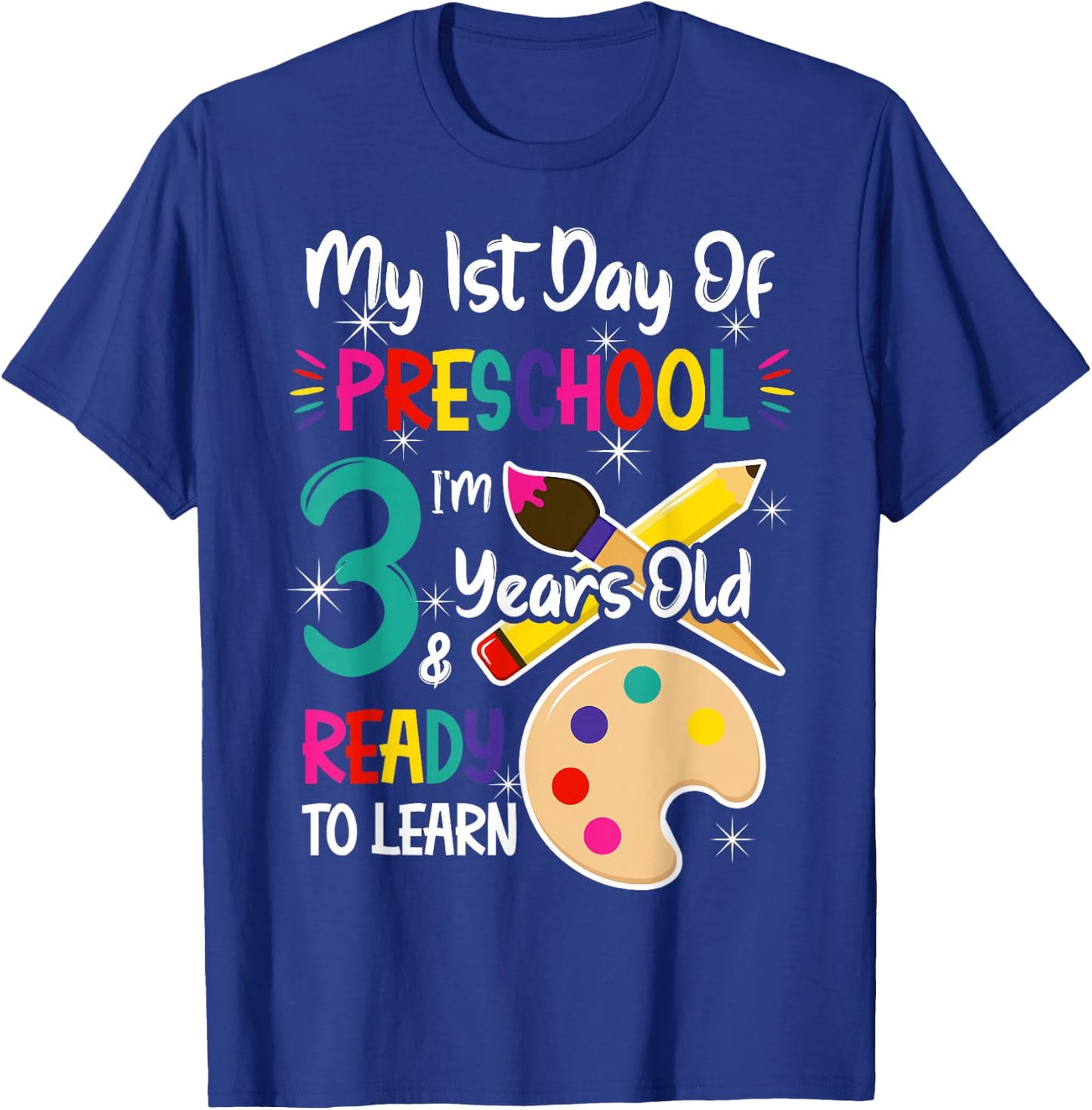 My First Day Of Preschool 3 Years old Back to School T-Shirt - T-Shirt | Royal