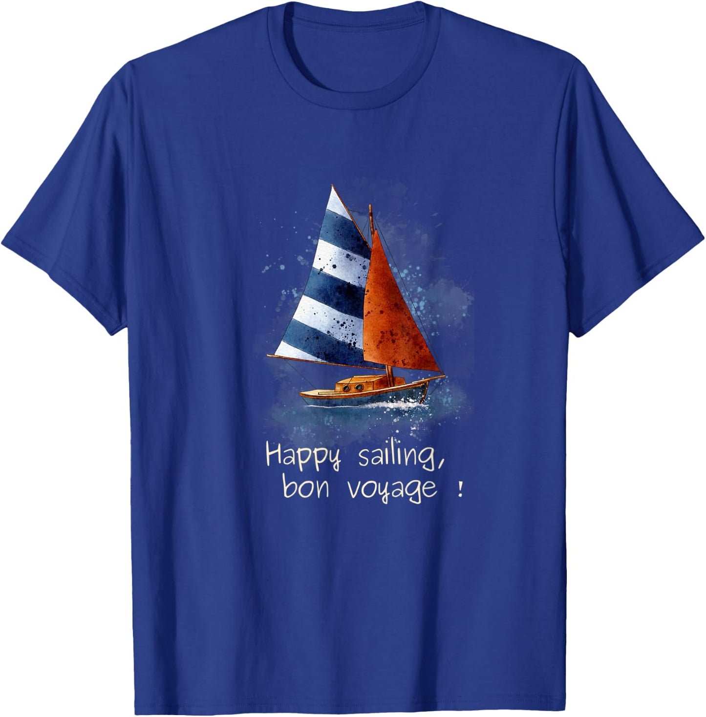 Happy sailing T-Shirt - T-Shirt | Royal