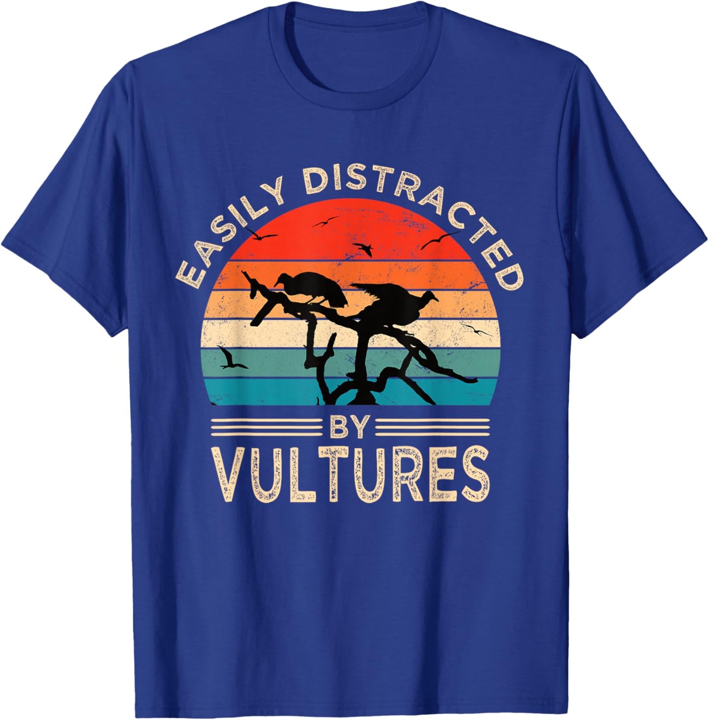 Easily Distracted By Vultures Vintage Funny Vulture T-Shirt - T-Shirt | Royal
