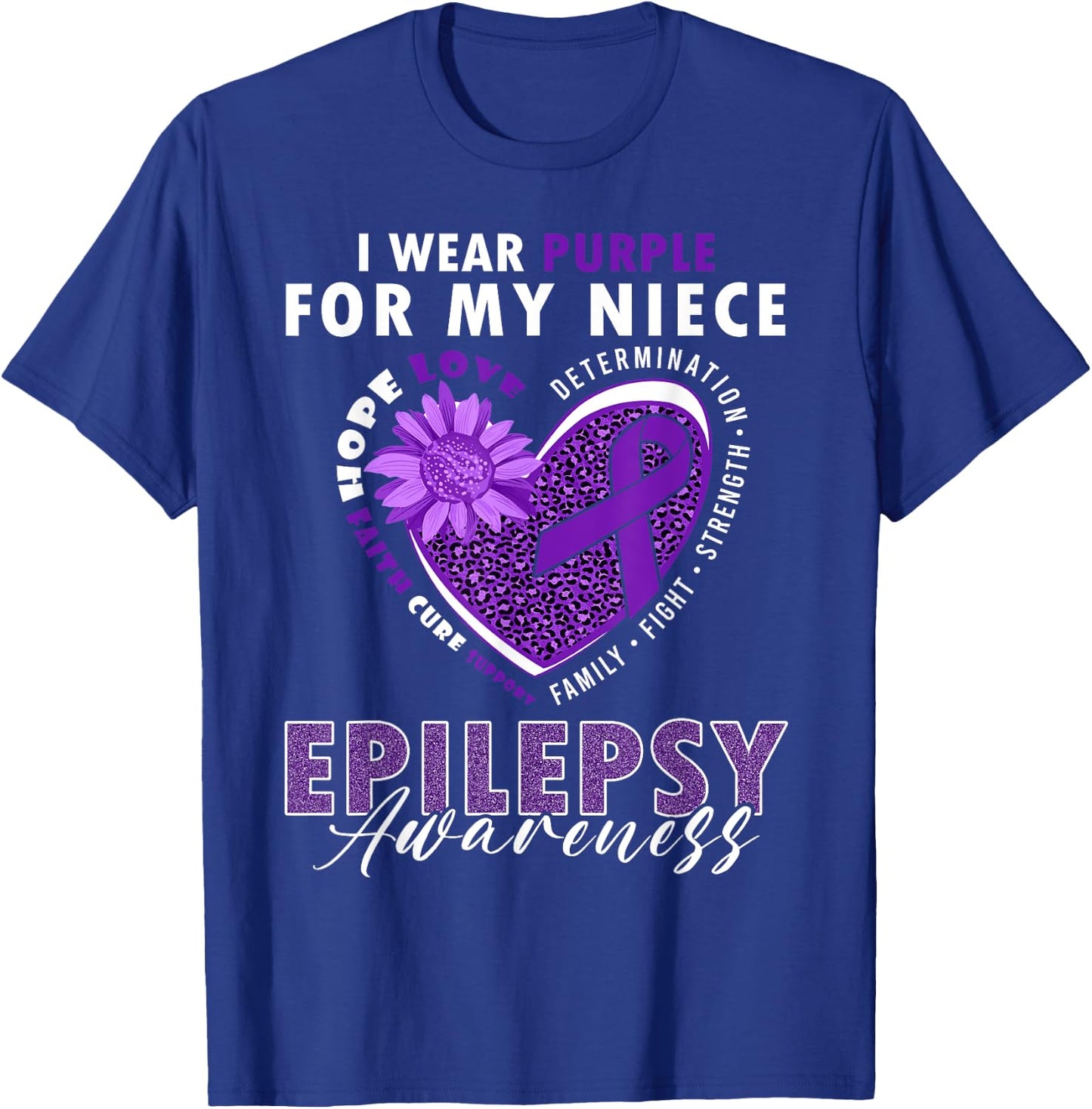 I Wear Purple For My Niece Epilepsy Awareness Supporter T-Shirt - T-Shirt | Royal
