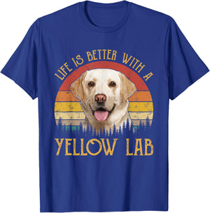 Life Is Better With A Yellow Lab Dog Labrador Retriever Men Women Girls Kids T-Shirt - T-Shirt | Royal