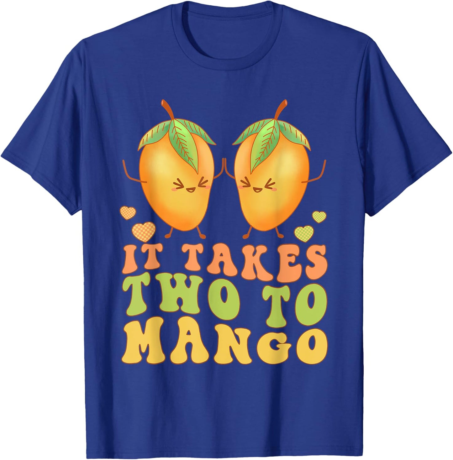 It Takes Two to Mango Funny Kawaii Pun Dad Joke Retro Dance T-Shirt - T-Shirt | Royal