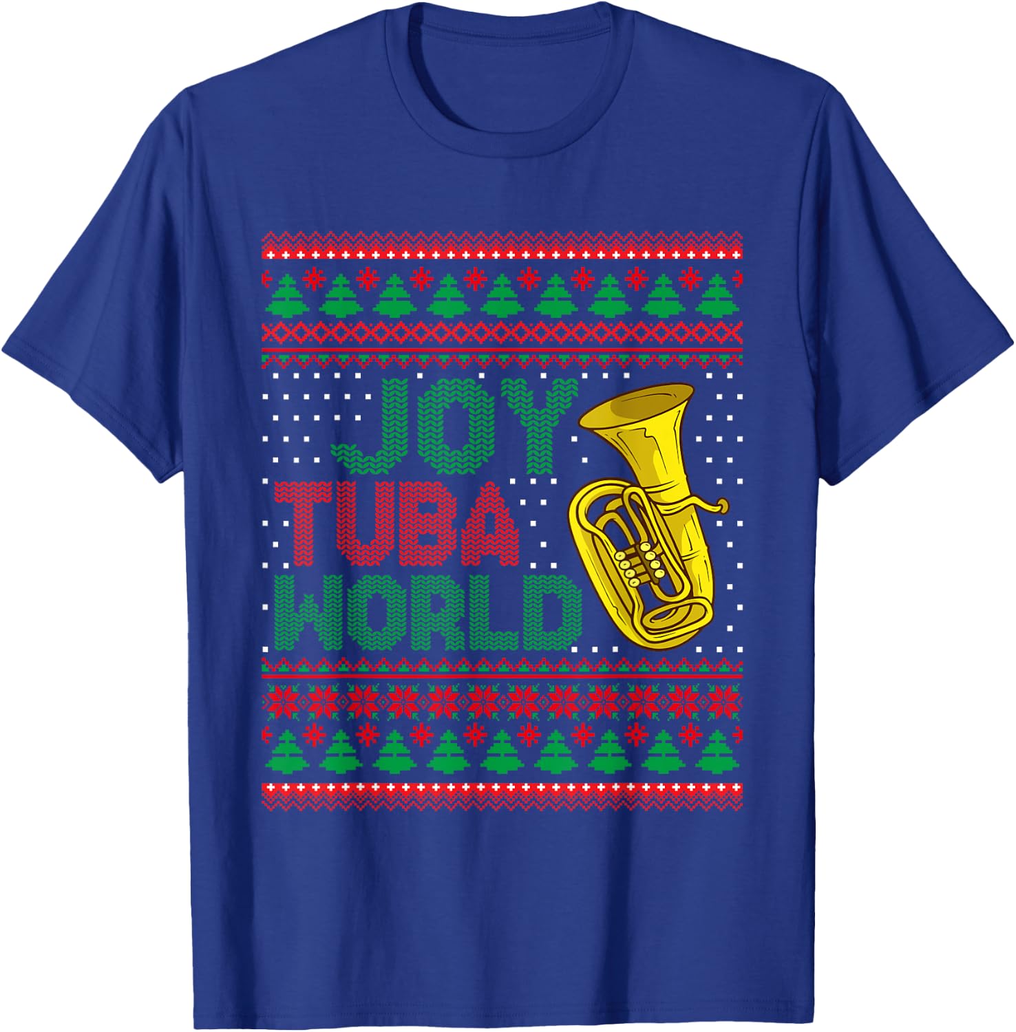 Joy Tuba World Ugly Christmas Sweater Music Lover Xmas T-Shirt - T-Shirt | Royal