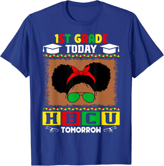 1st Grade Today HBCU Tomorrow Future HBCU Grad Kids T-Shirt - T-Shirt | Royal