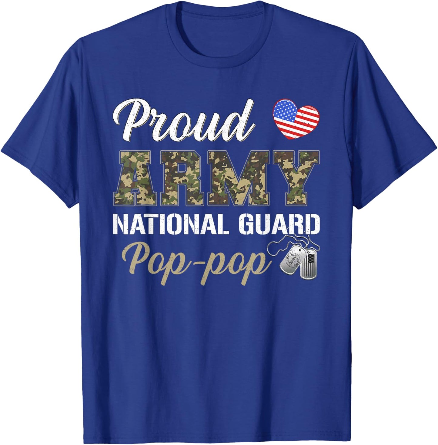 Proud Army National Guard Pop-pop Military Pride Costume T-Shirt - T-Shirt | Royal