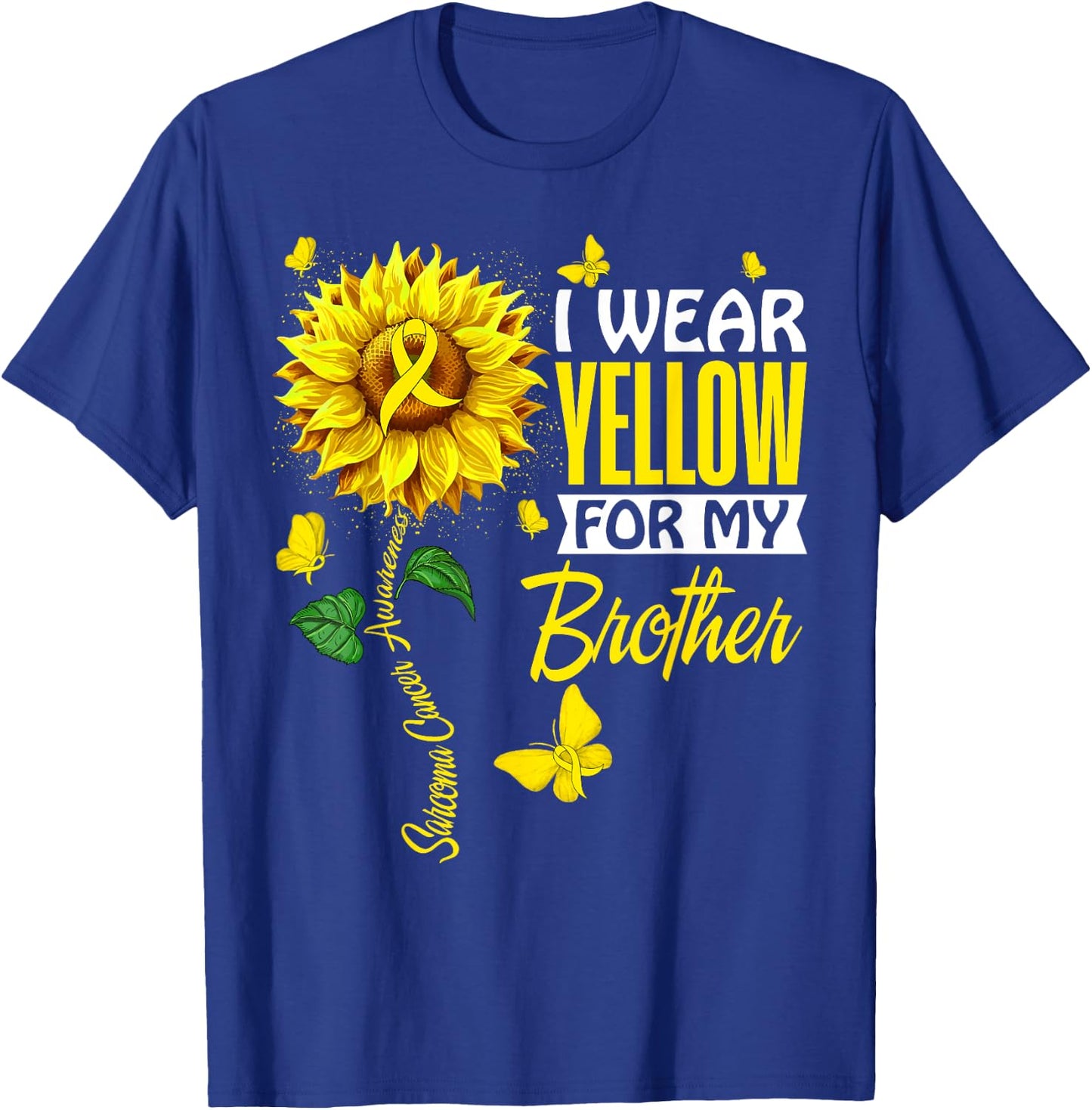 I Wear Yellow For Brother Sarcoma Cancer Awareness Support T-Shirt - T-Shirt | Royal