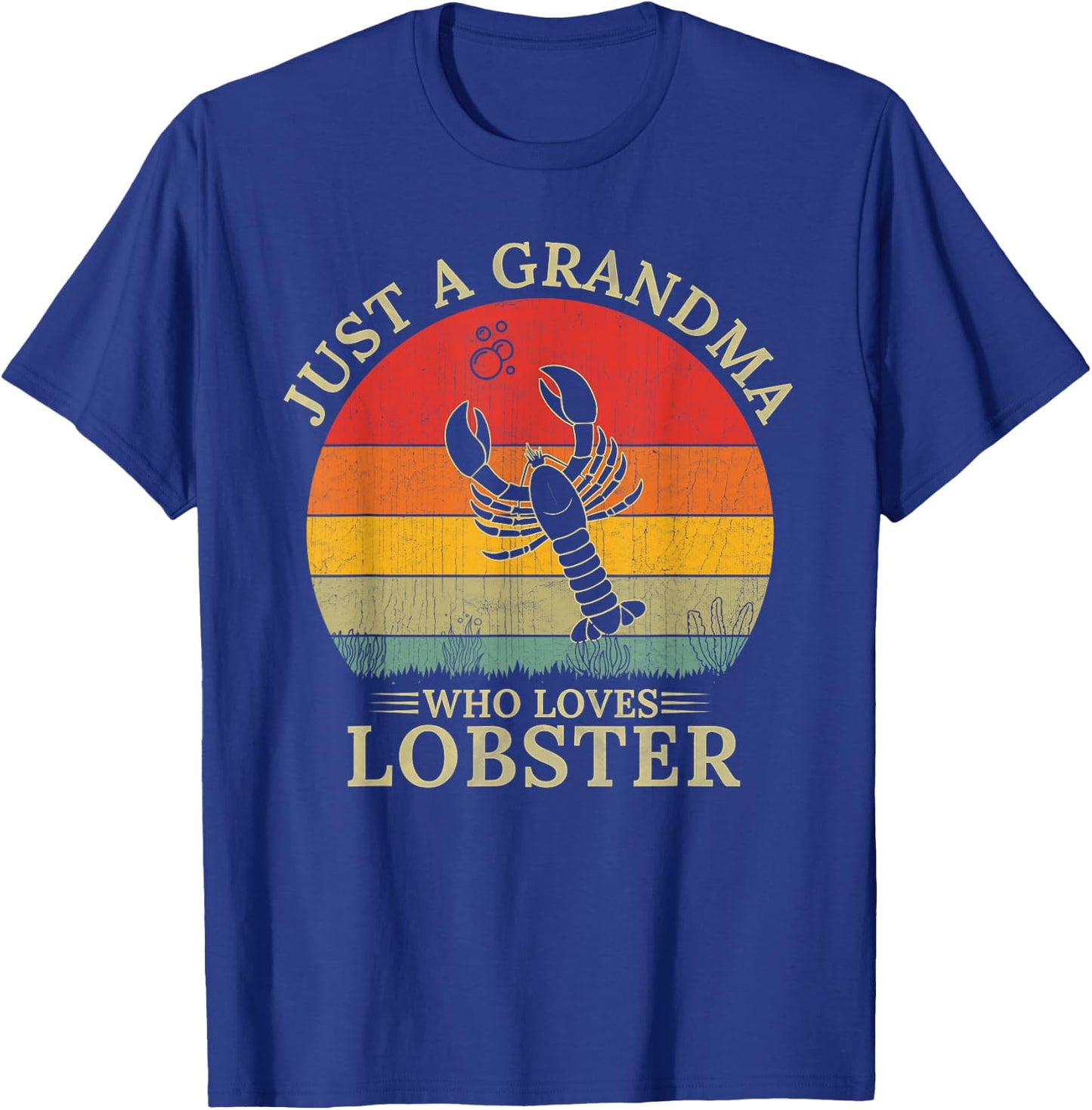 Retro Lobster Design Just A Grandma Who Loves Lobster T-Shirt - T-Shirt | Royal