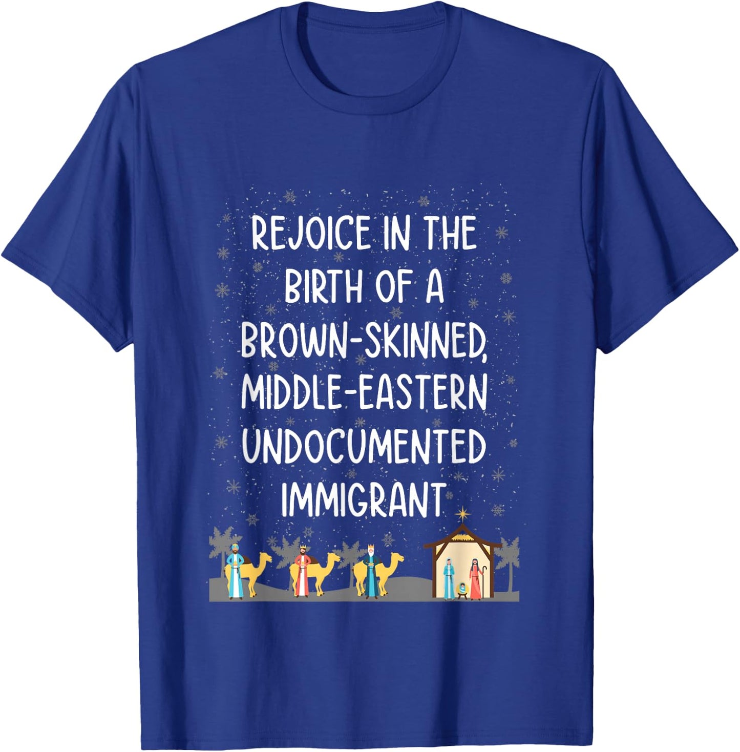 Rejoice In The Birth Of Brown-Skinned, Middle-Eastern T-Shirt - T-Shirt | Royal