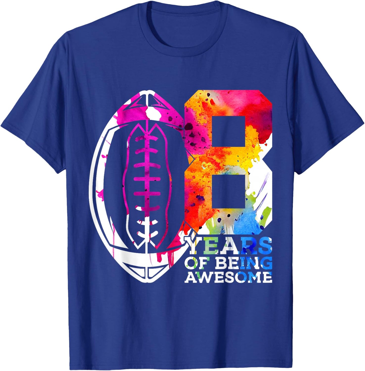 8 Years of Being Awesome Football 8TH Birthday T-Shirt - T-Shirt | Royal