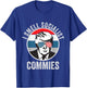 Pro Trump I Smell Commies Political Humor T-Shirt - T-Shirt | Royal