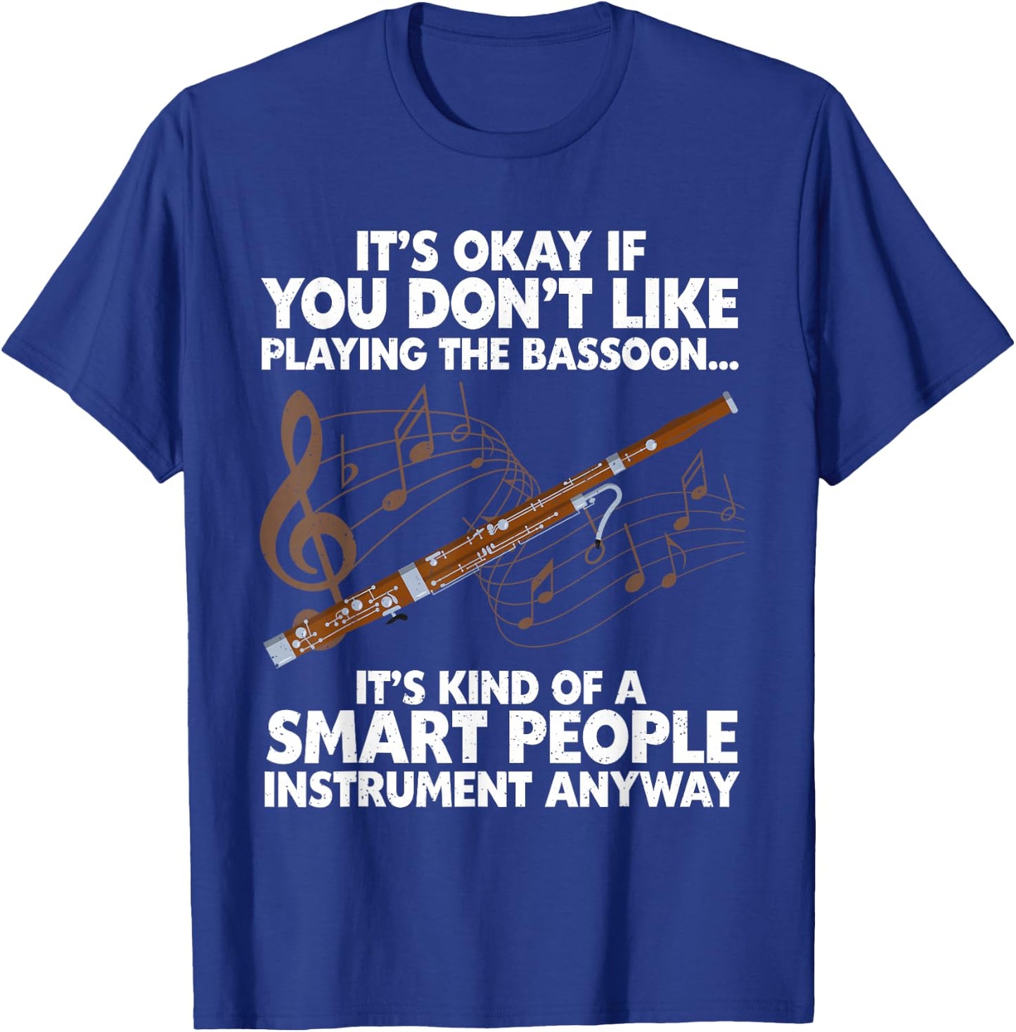 Funny Bassoon Design Women Bassoonist Bassoon Lover T-Shirt - T-Shirt | Royal