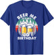 Funny 30 Years Old Beer Me It's My 30th Birthday Drinking T-Shirt - T-Shirt | Royal