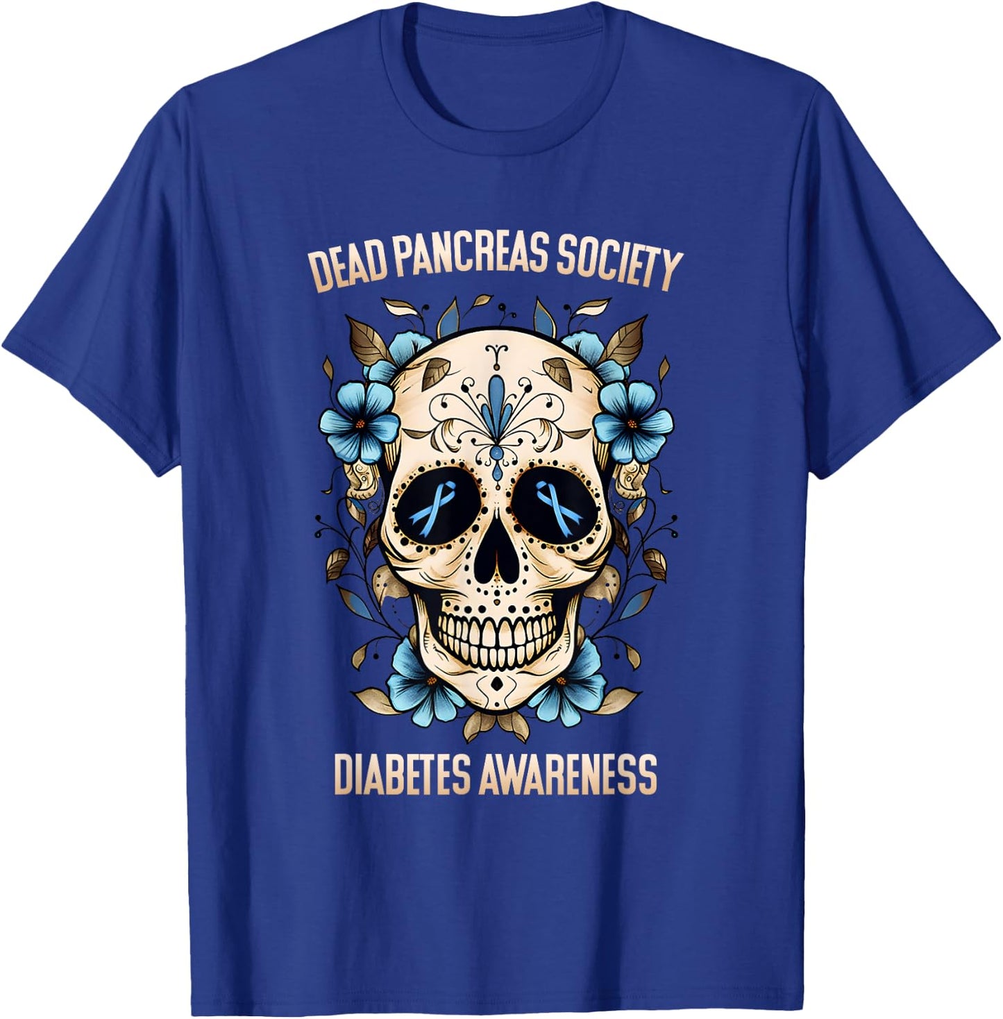 Diabetes Awareness - Dead Pancreas Society T-Shirt - T-Shirt | Royal