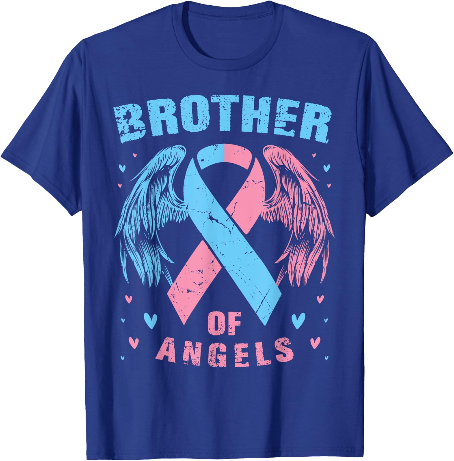 Brother of Angels Pregnancy Miscarriage Child Loss Pink Blue T-Shirt - T-Shirt | Royal